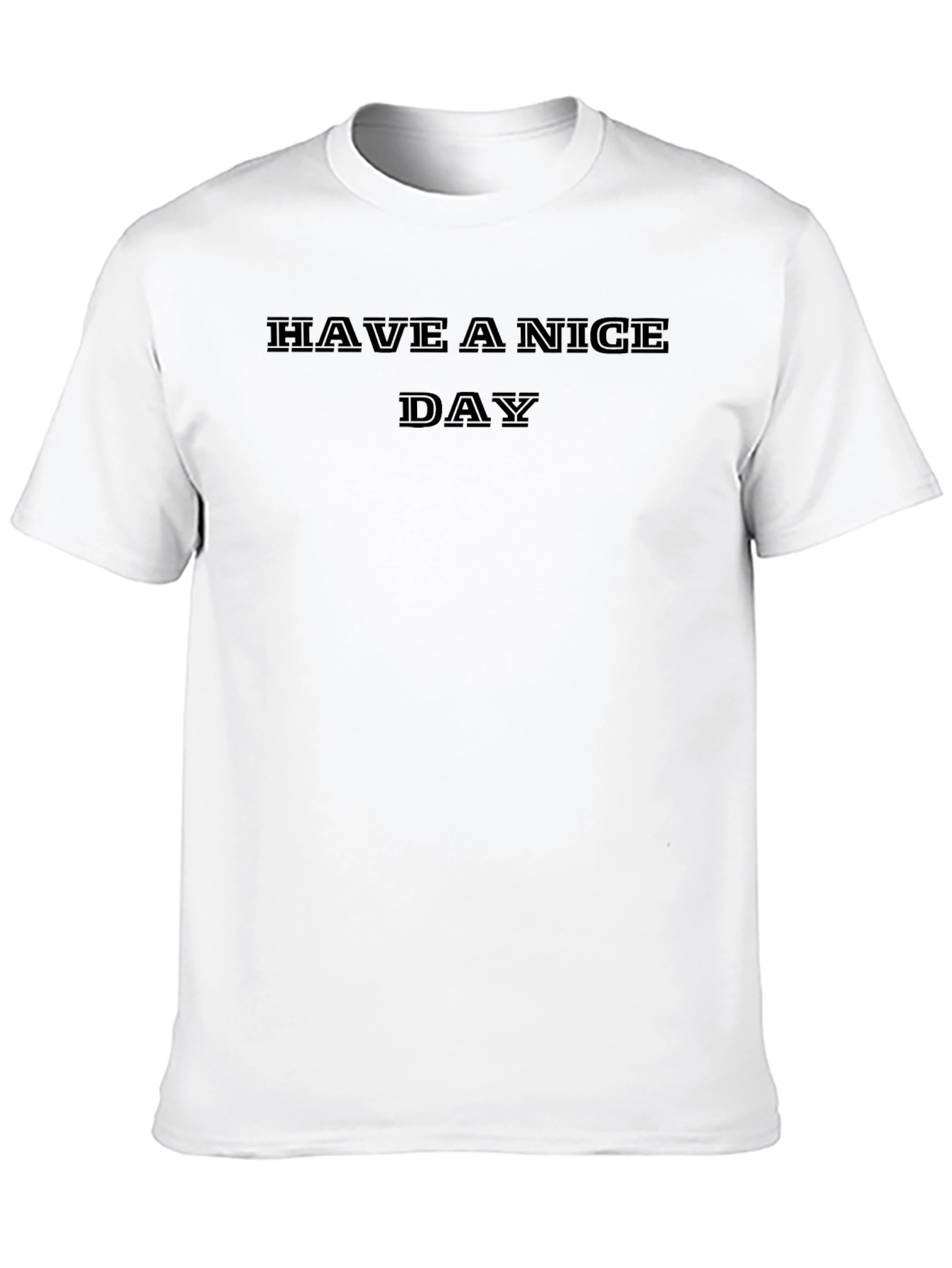 Black Have A Nice Day Black T-Shirt view 10