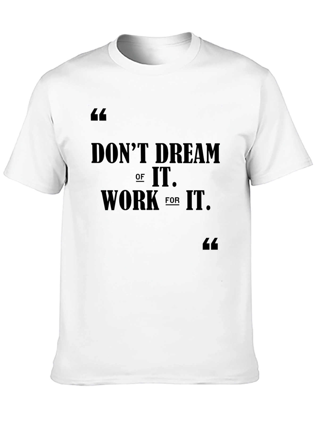 Black Motivational Black T-Shirt: Don't Dream, Work view 10
