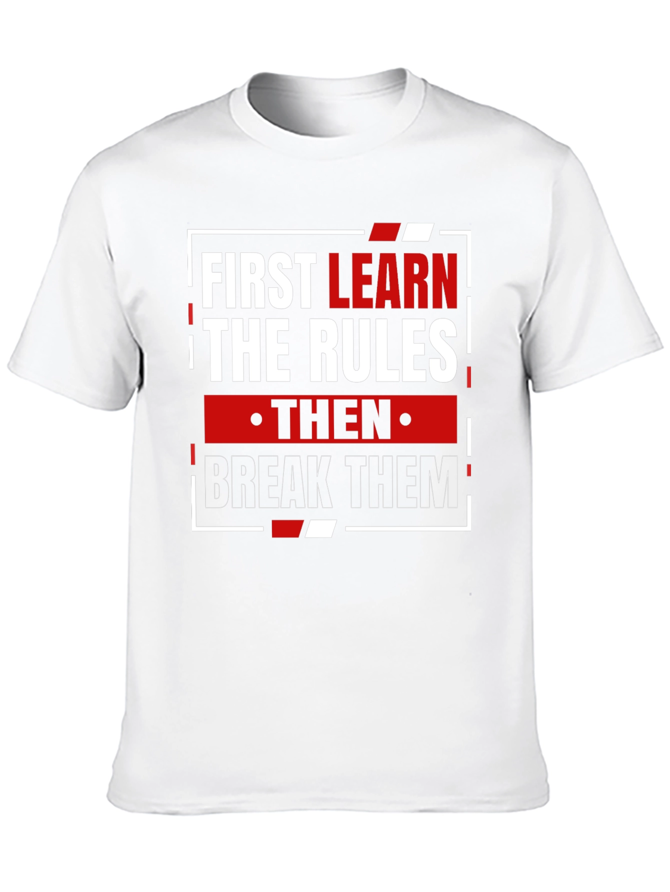 Black Learn the Rules Break Them T-Shirt view 10