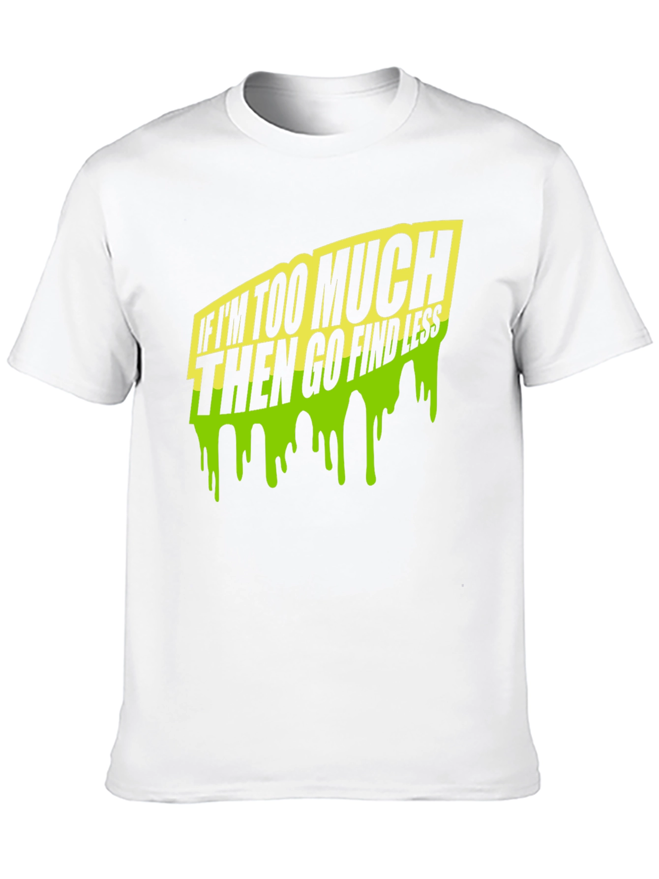 Black Too Much Go Find Less Men's Black T-Shirt view 10