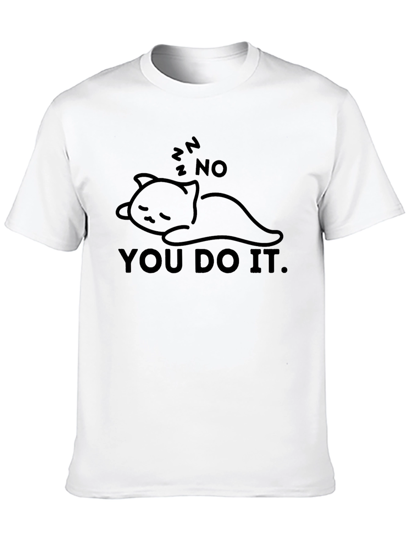 Black Lazy Cat You Do It T-Shirt - Black, Funny, Unisex view 10