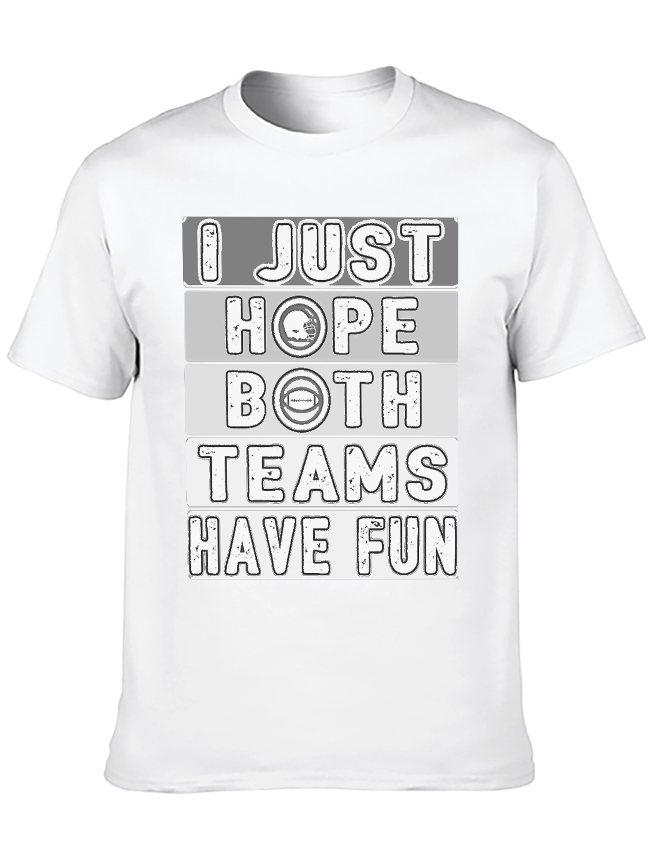 Black I Just Hope Both Teams Have Fun T-Shirt view 10