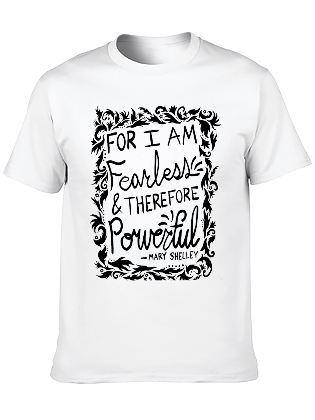 Black Fearless and Powerful T-Shirt - Literary Quote Tee view 10