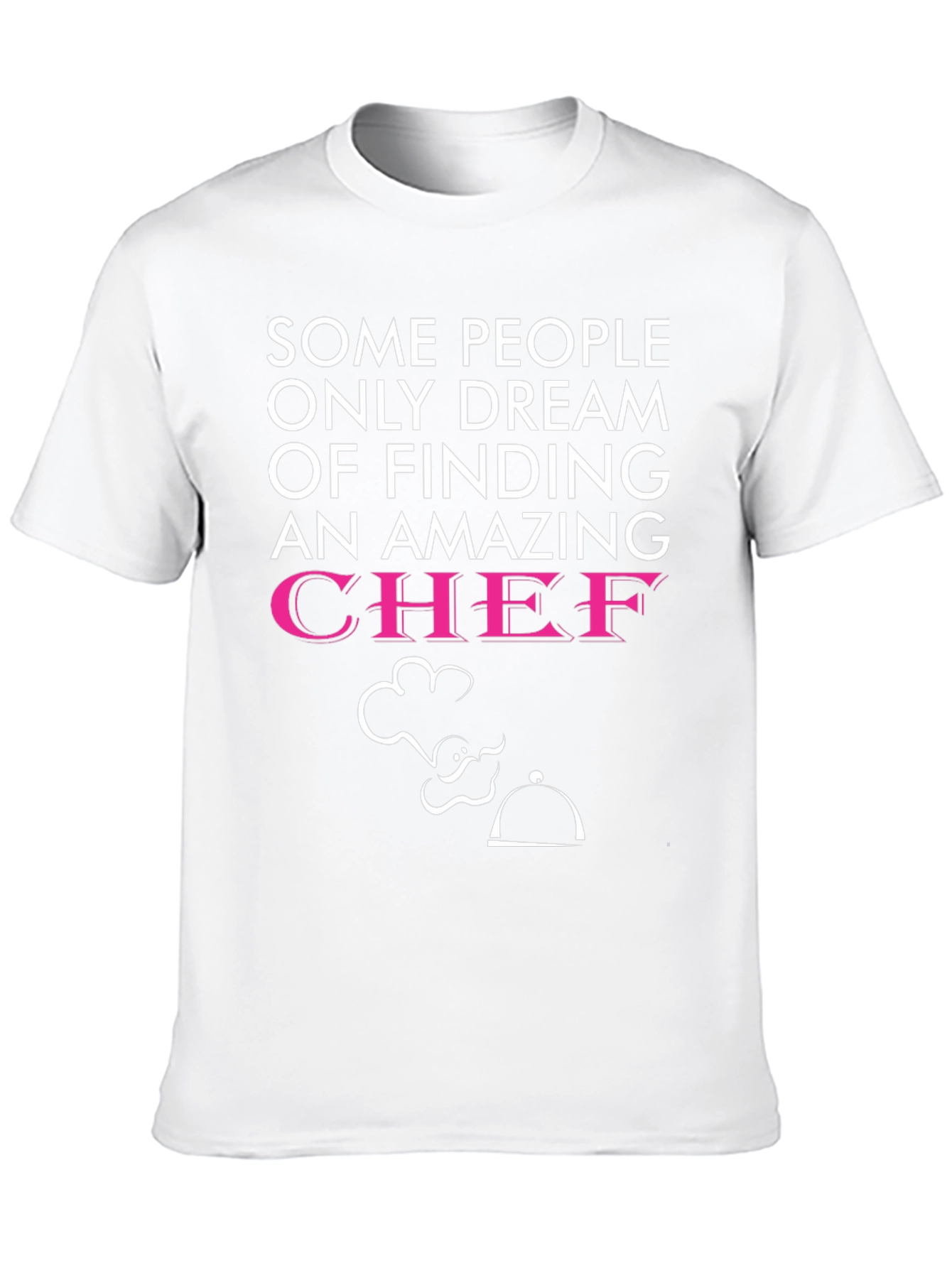 Black Funny Chef T-Shirt - Dream of Finding a Chef view 10