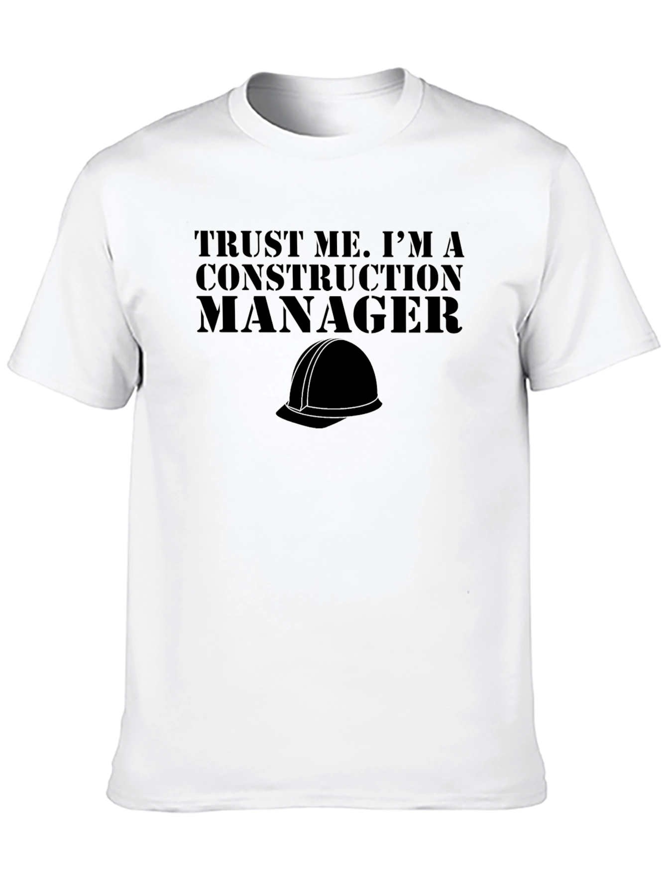 Black Construction Manager T-Shirt - Trust Me view 10