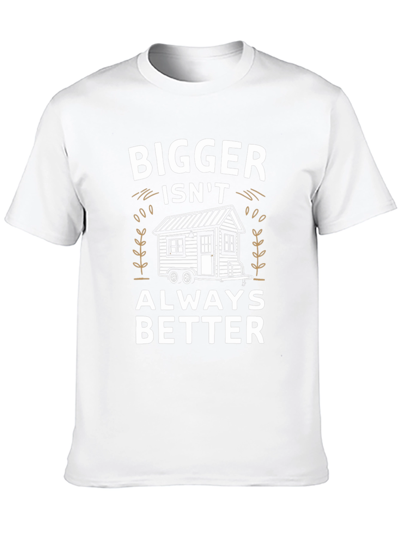 Black Bigger Isn't Always Better Tiny House T-Shirt view 10