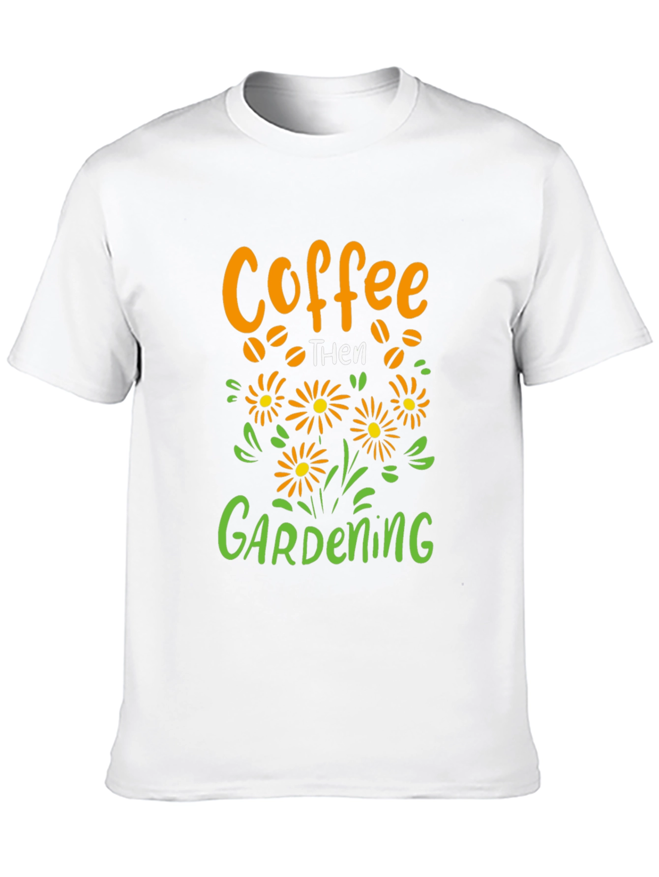 Black Coffee Then Gardening Graphic Tee view 10