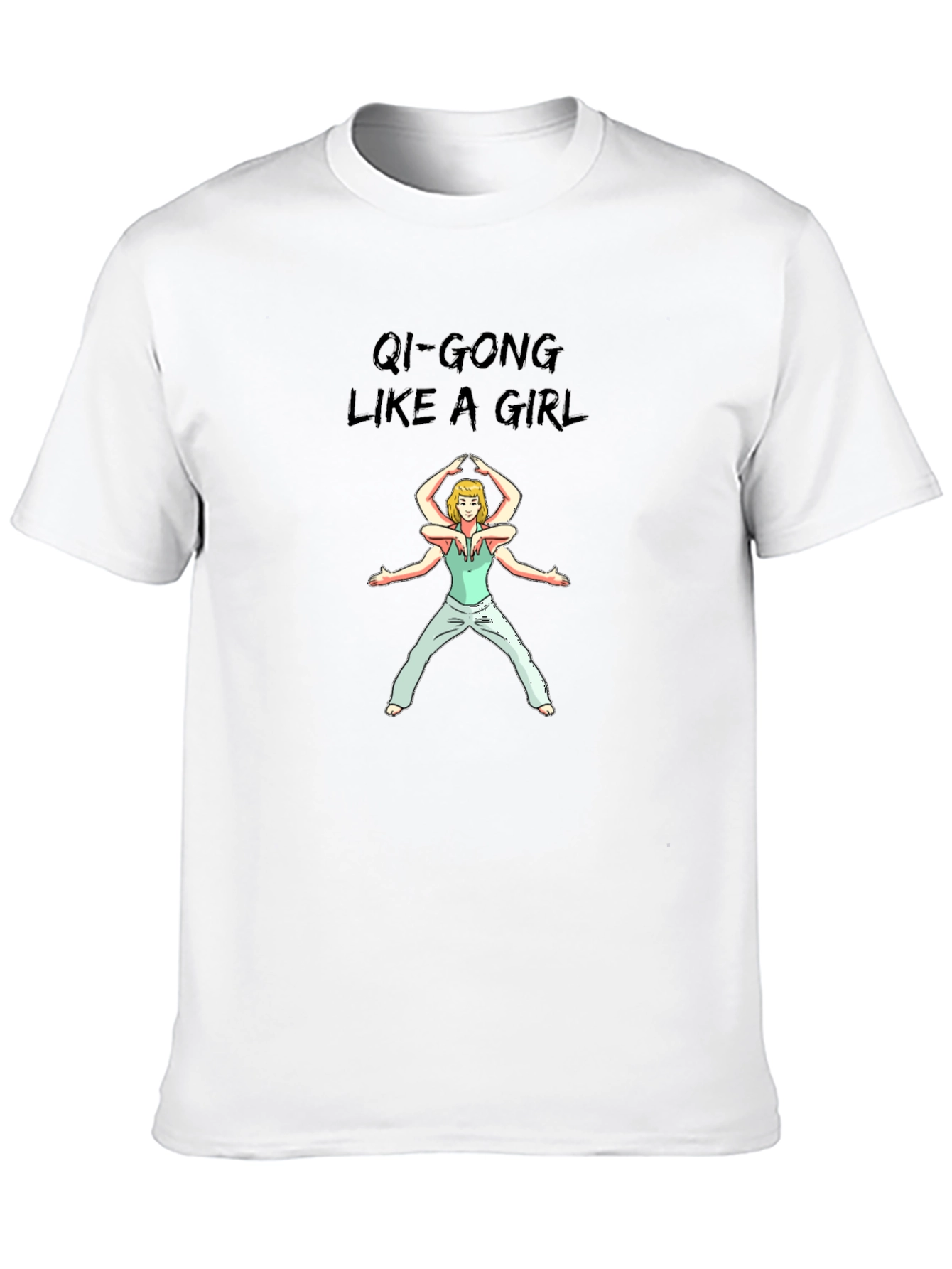 Black Qi-Gong Like A Girl Black T-Shirt view 10