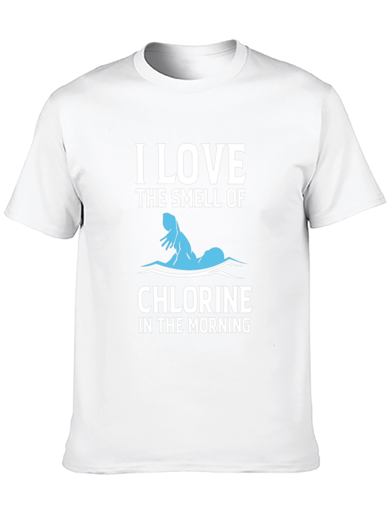 Black I Love The Smell of Chlorine T-Shirt view 10