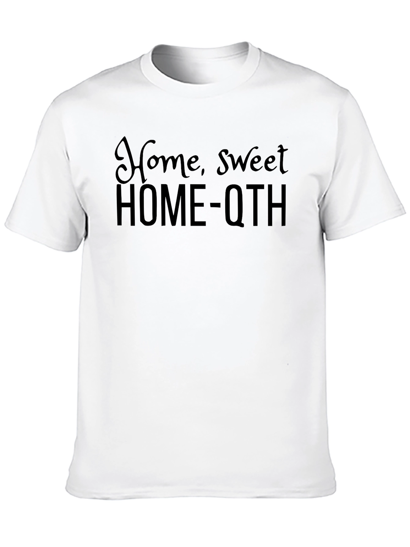Black Home Sweet HOME-QTH Black T-Shirt view 10