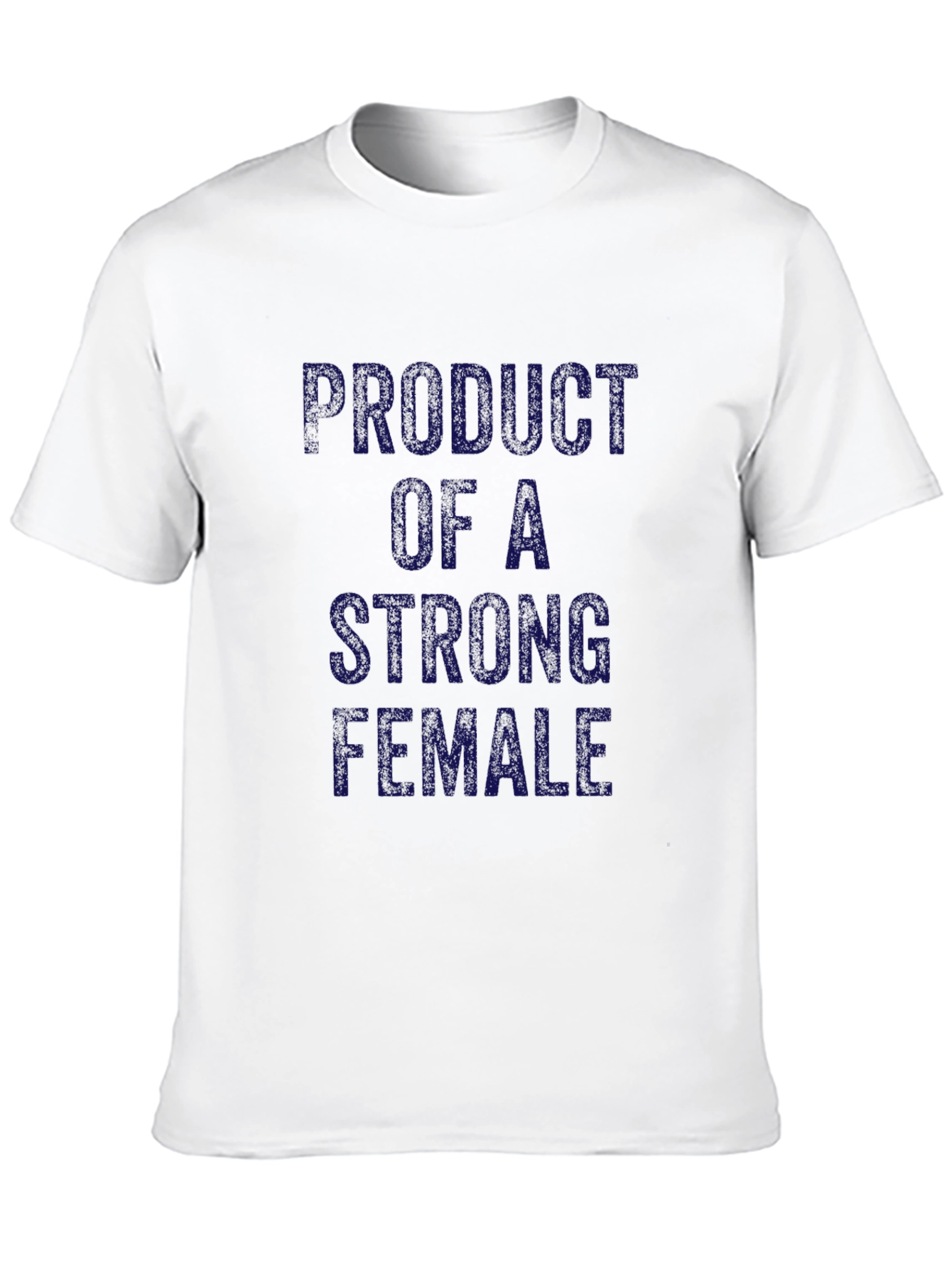 Product of a Strong Female Tee - 10