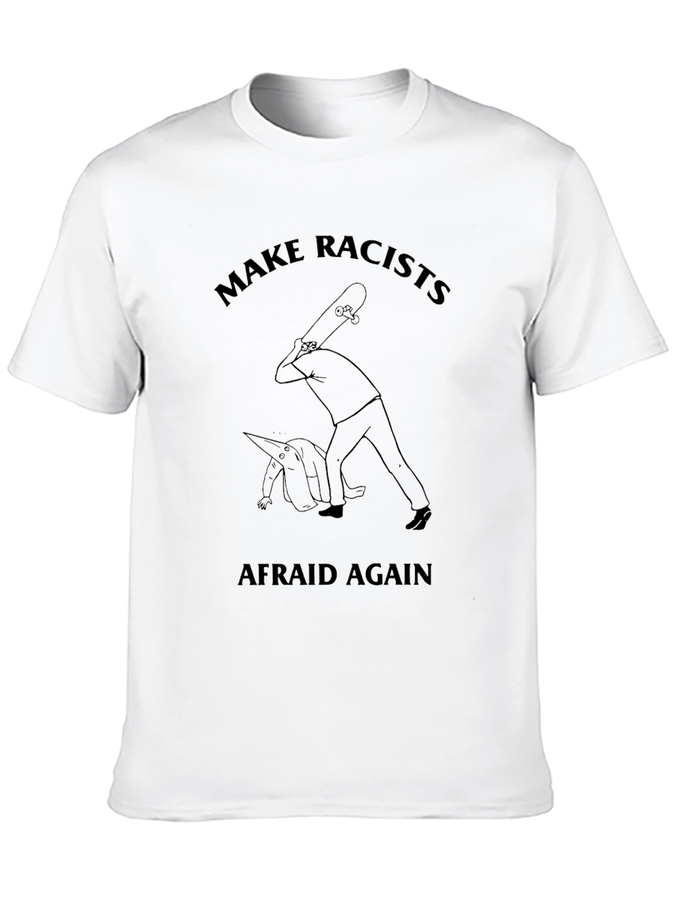 Black Make Racists Afraid Again Graphic Tee view 10