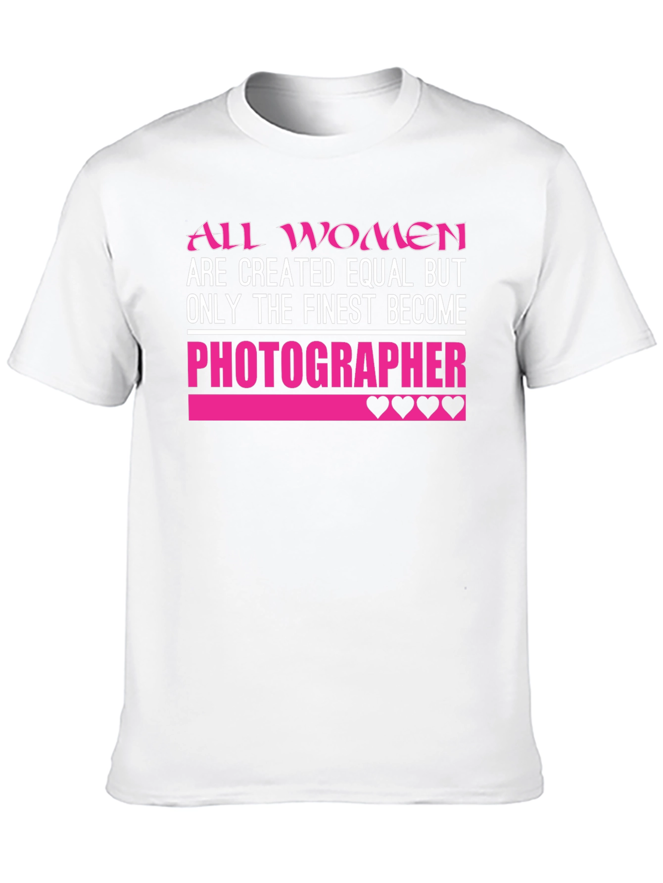 Black Photographer T-Shirt: All Women Are Created Equal view 10