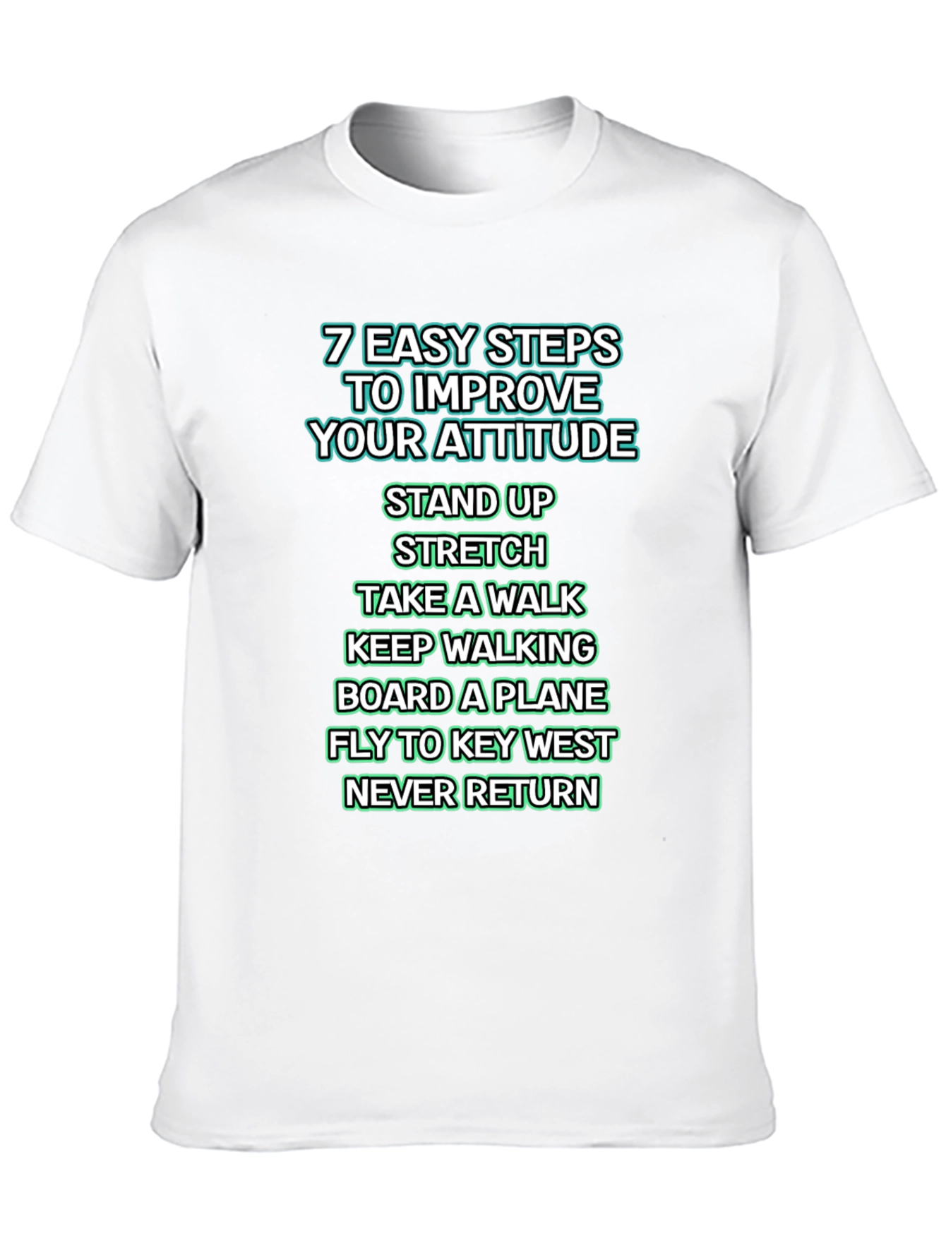 Improve Your Attitude T-Shirt - Key West Humor Tee - 10