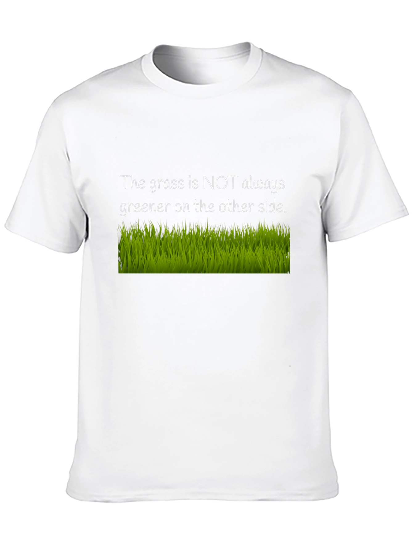 Black The Grass Is Not Always Greener Black T-Shirt view 10