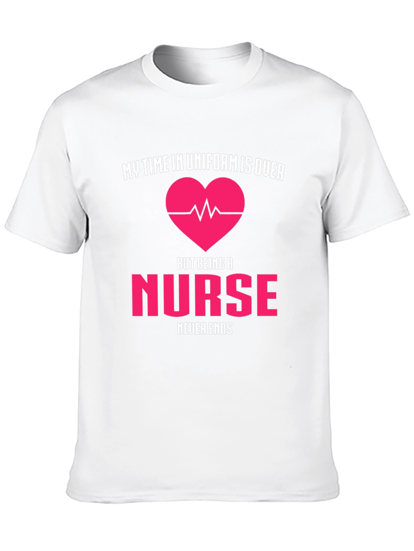 Black Retired Nurse T-Shirt - My Time in Uniform is Over view 10