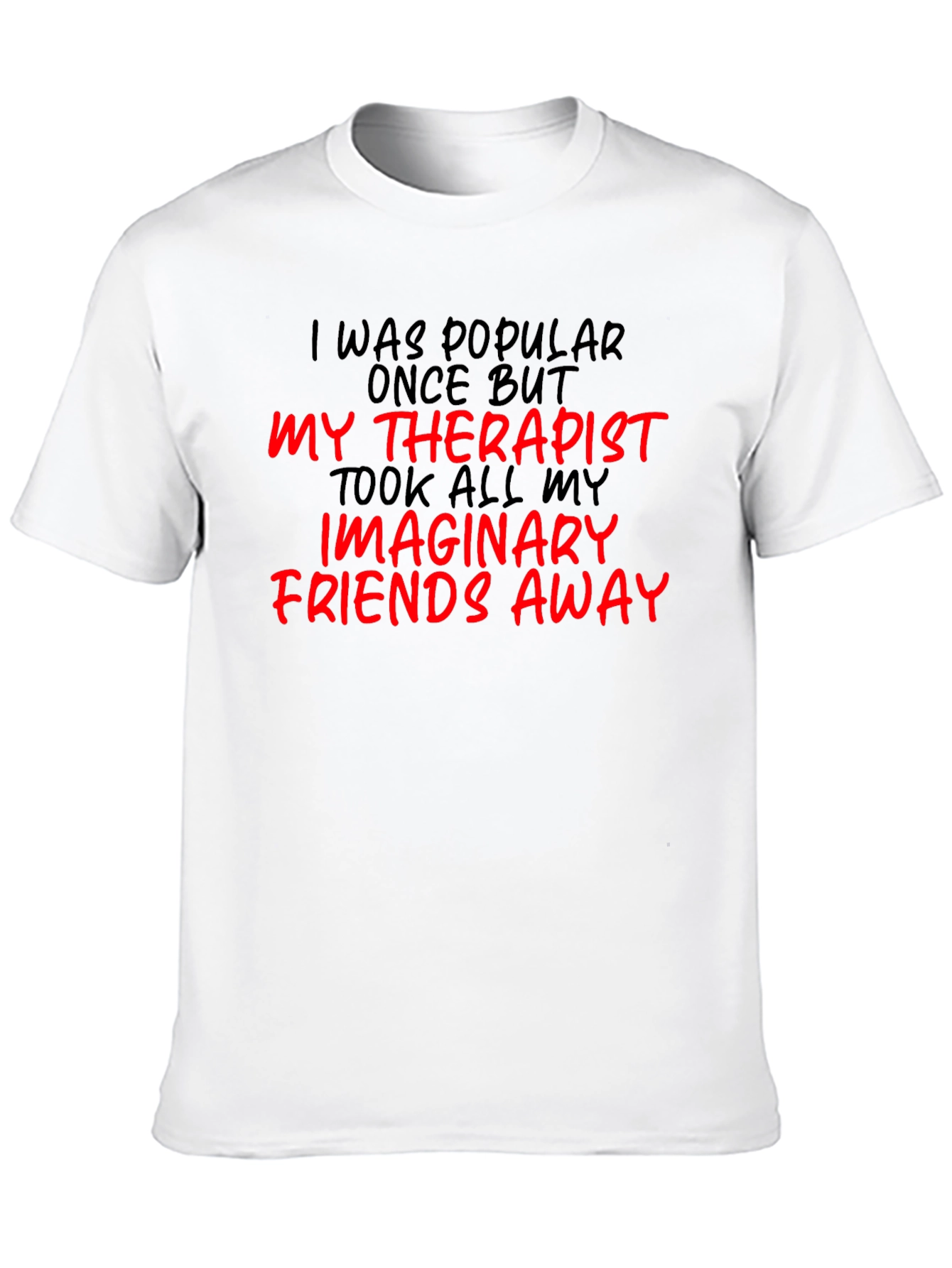Black Funny Therapist Imaginary Friends T-Shirt view 10