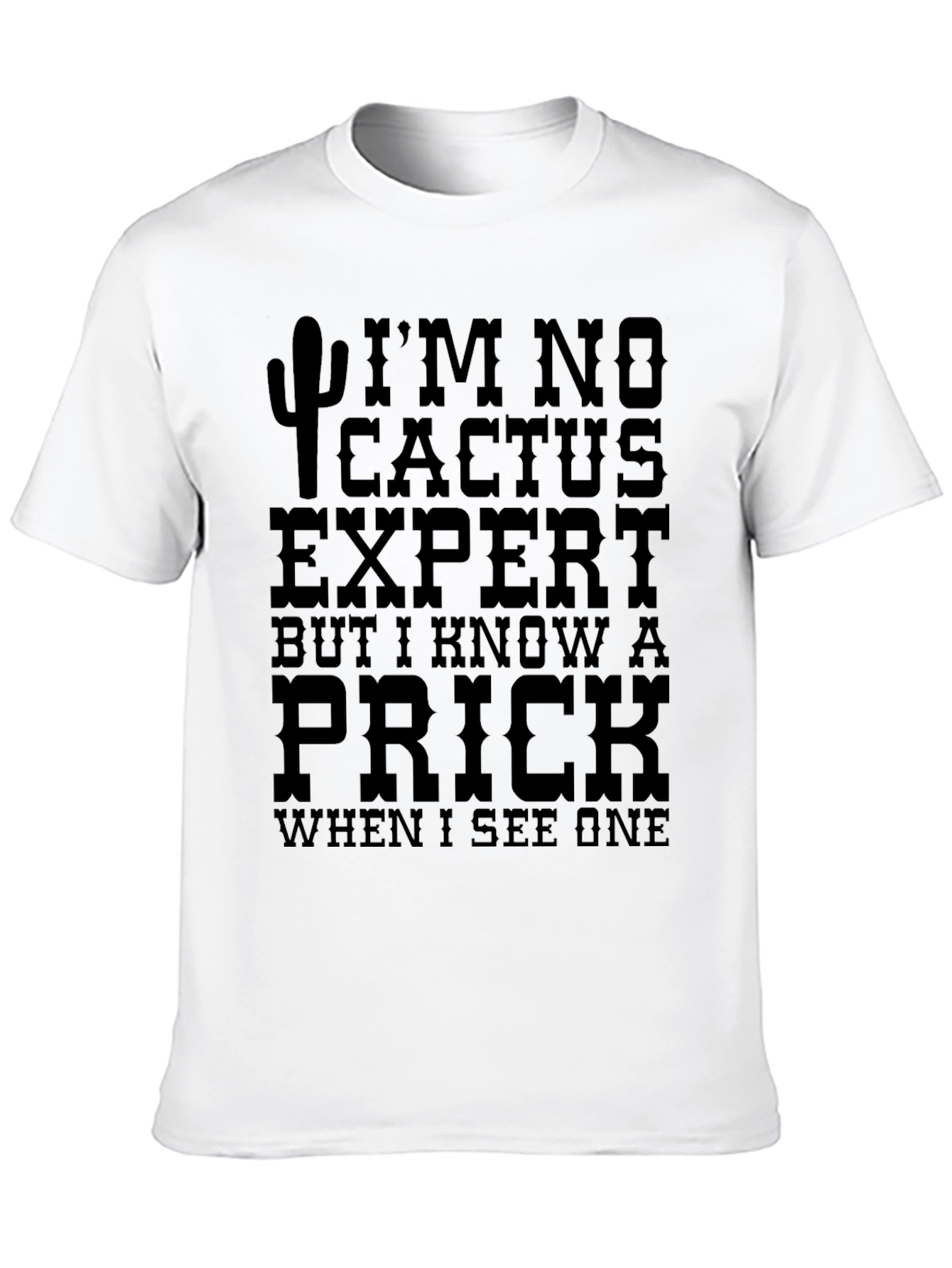 Black Funny Cactus Prick T-Shirt - Black view 10