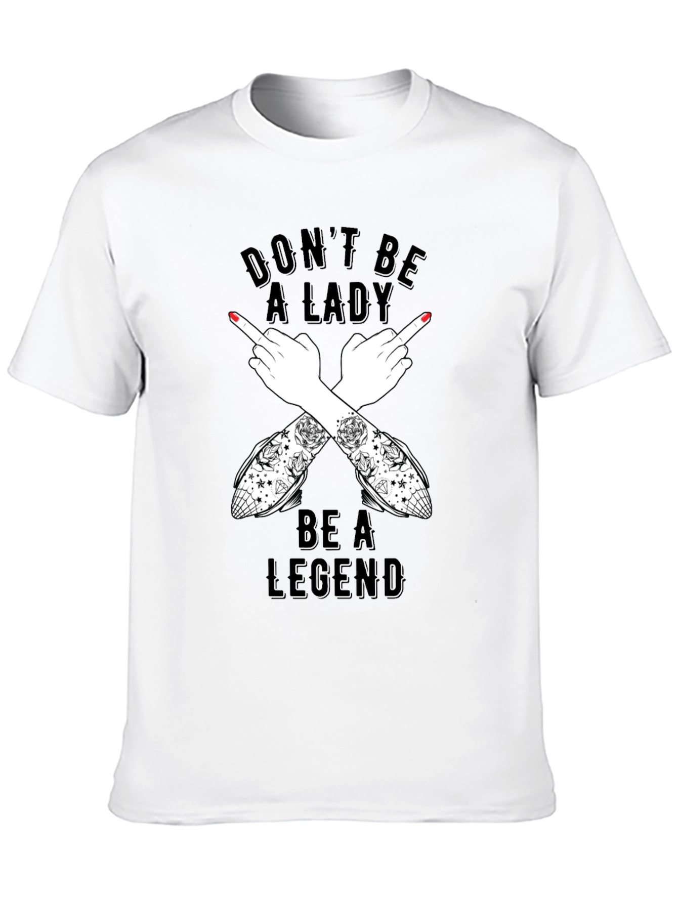 Black Don't Be A Lady Be A Legend T-Shirt view 10