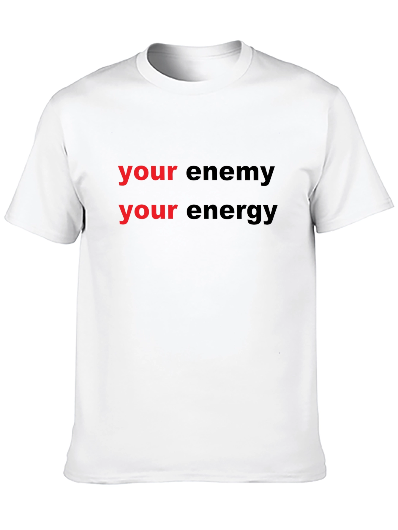 Black Your Energy T-Shirt - Motivational Graphic Tee view 10