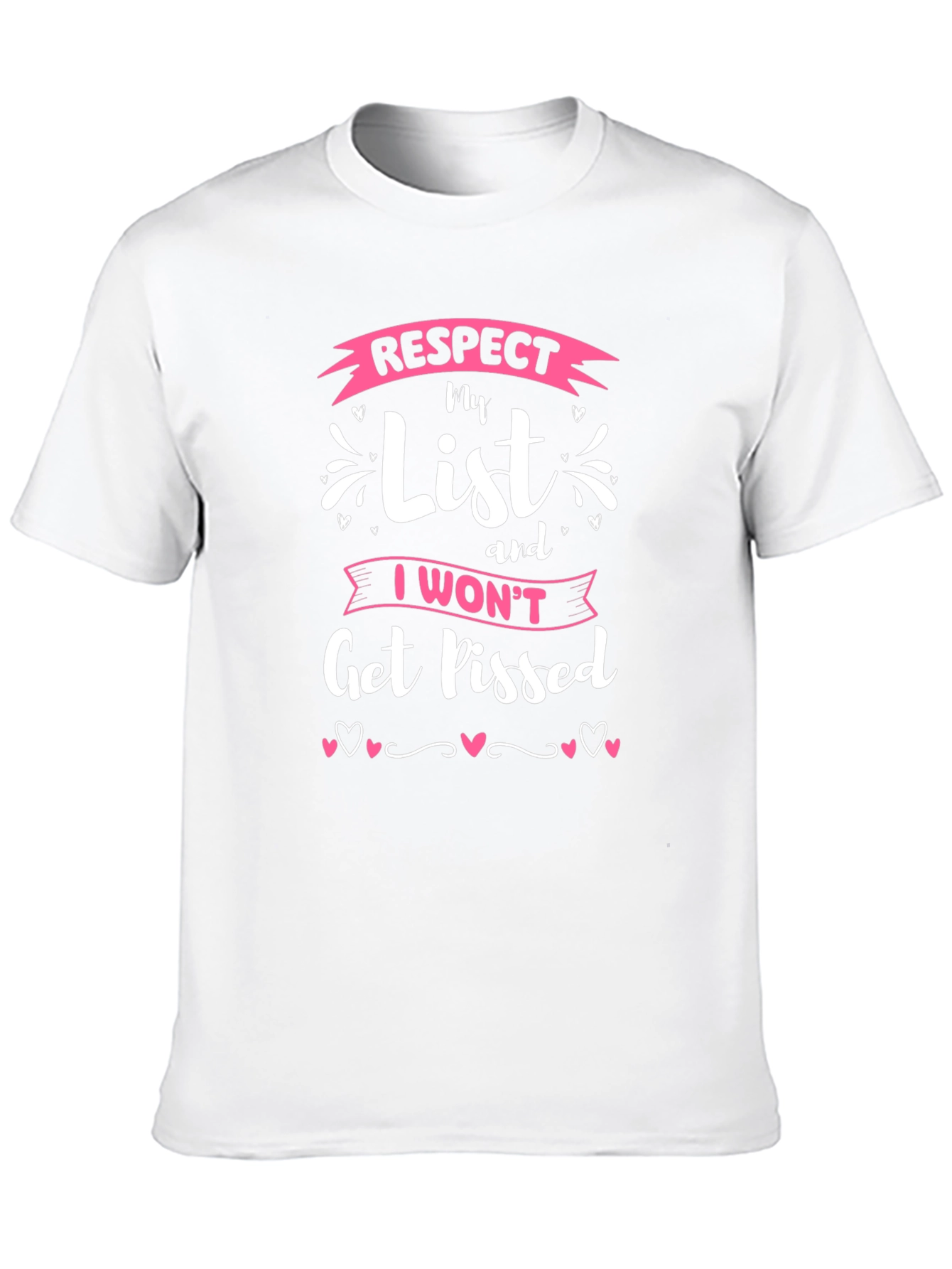Black Respect My List T-Shirt - Funny Novelty Tee view 10