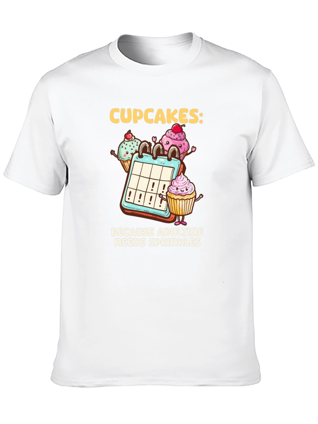 Black Cupcakes: Because Adulting Needs Sprinkles T-Shirt view 10