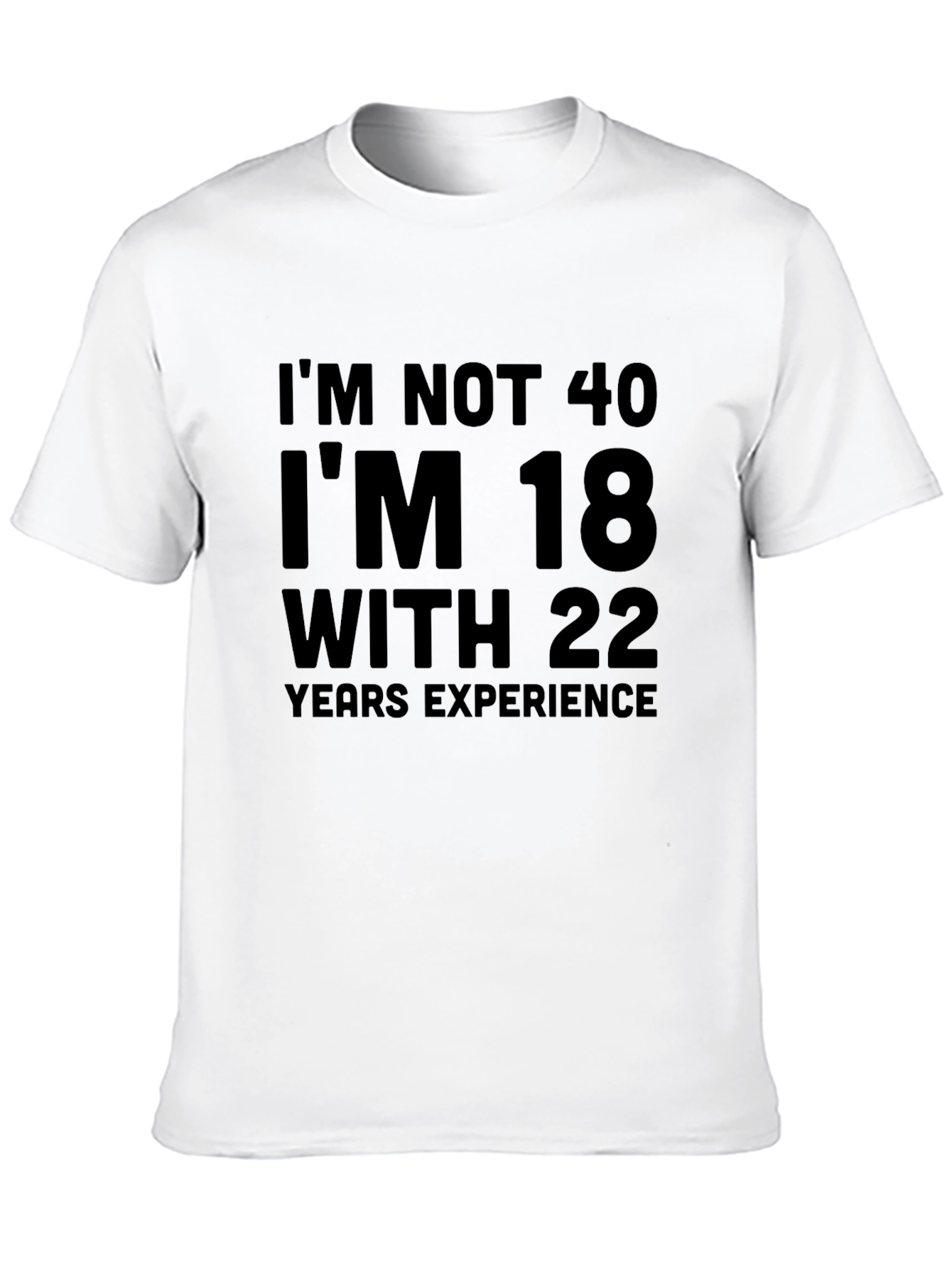 Black Funny 40th Birthday T-Shirt - 18 With 22 Years Experience view 10