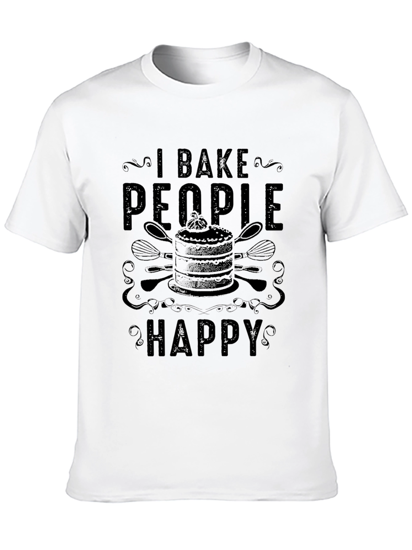 Black I Bake People Happy T-Shirt - Baking Lover Gift view 10