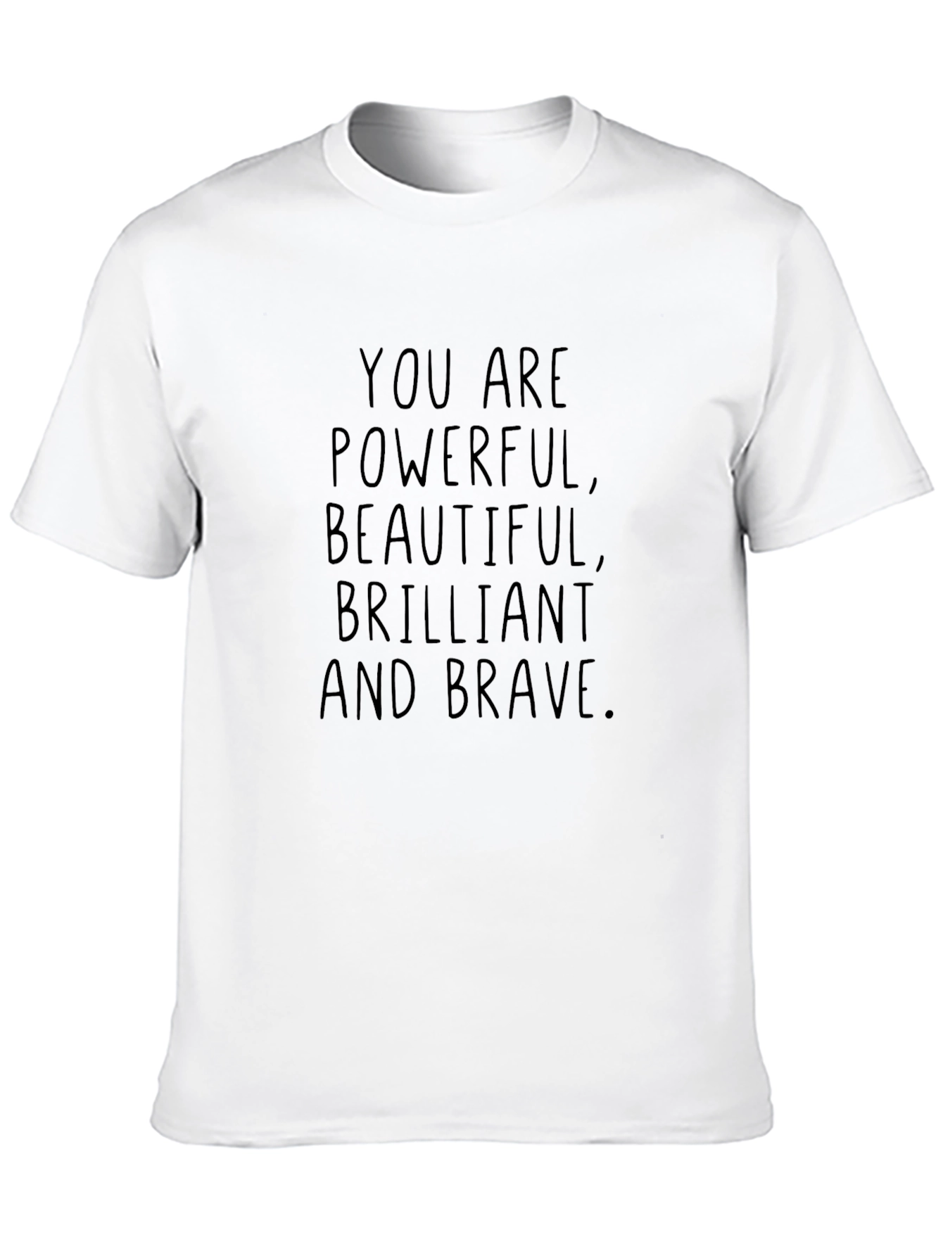 Black Empowering Affirmation Tee - You Are Powerful, Beautiful, Brave view 10