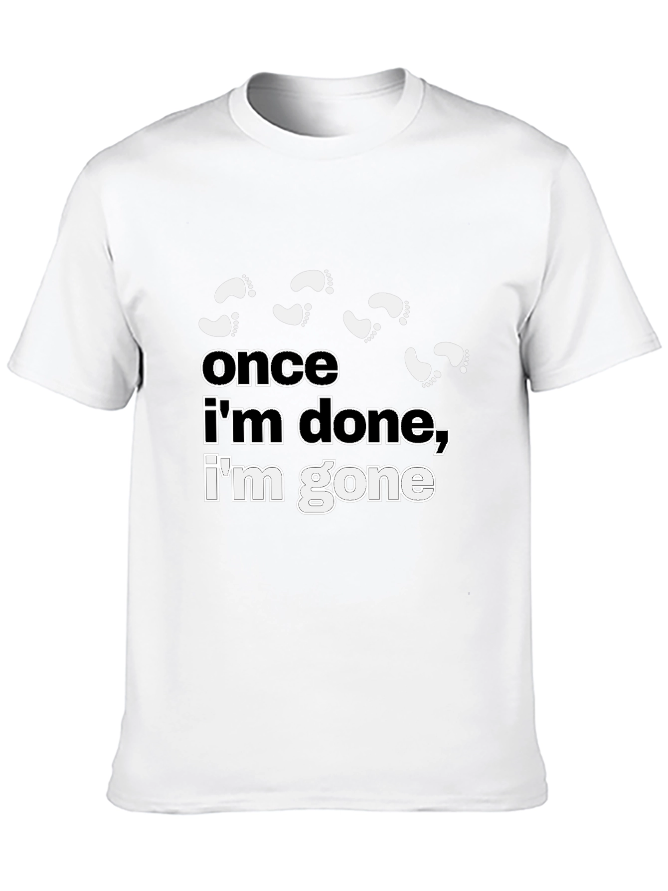 Black Funny Once I'm Done, I'm Gone Graphic T-Shirt view 10