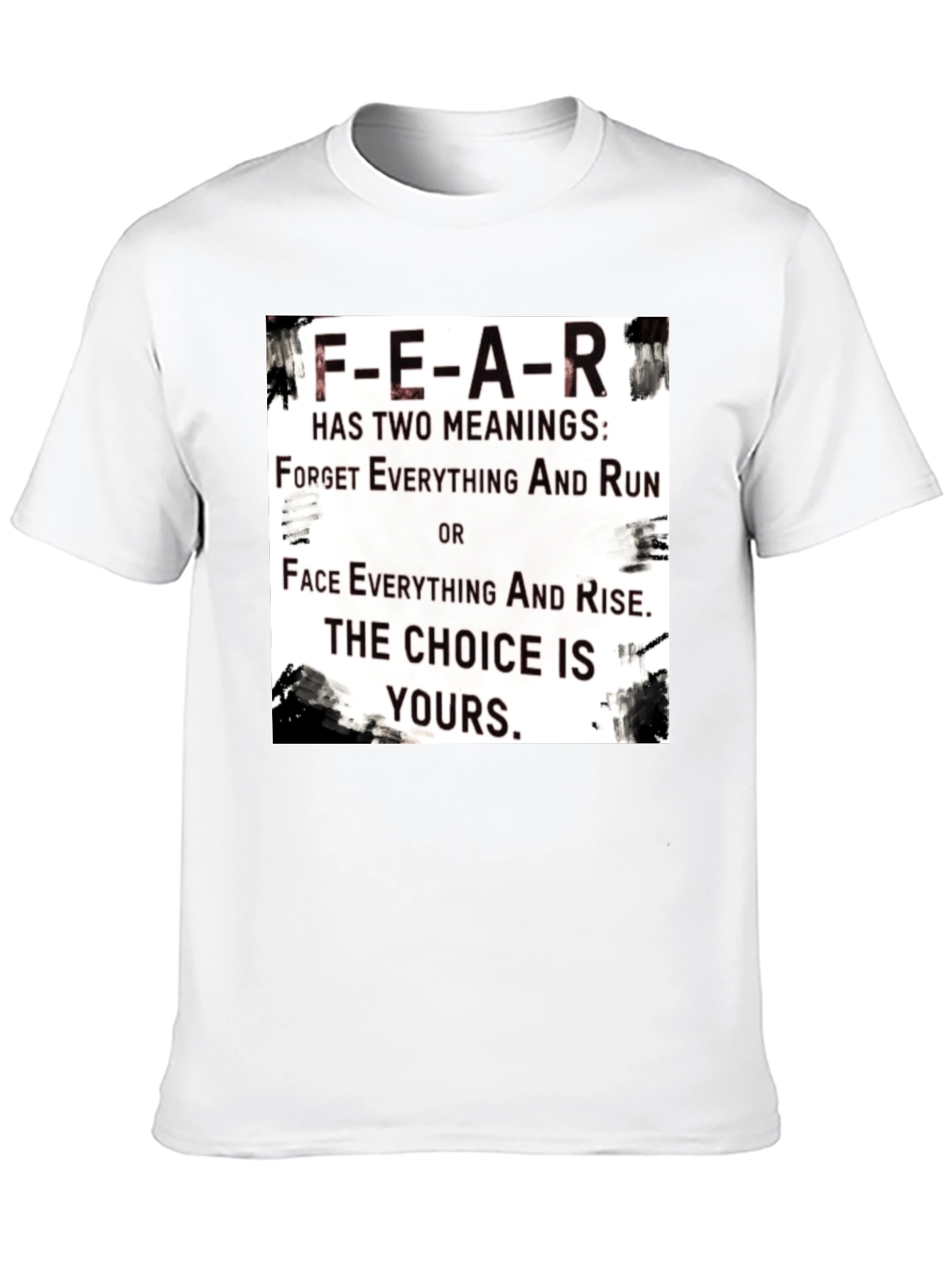 Black Motivational FEAR T-Shirt: Choice Is Yours Graphic Tee view 10