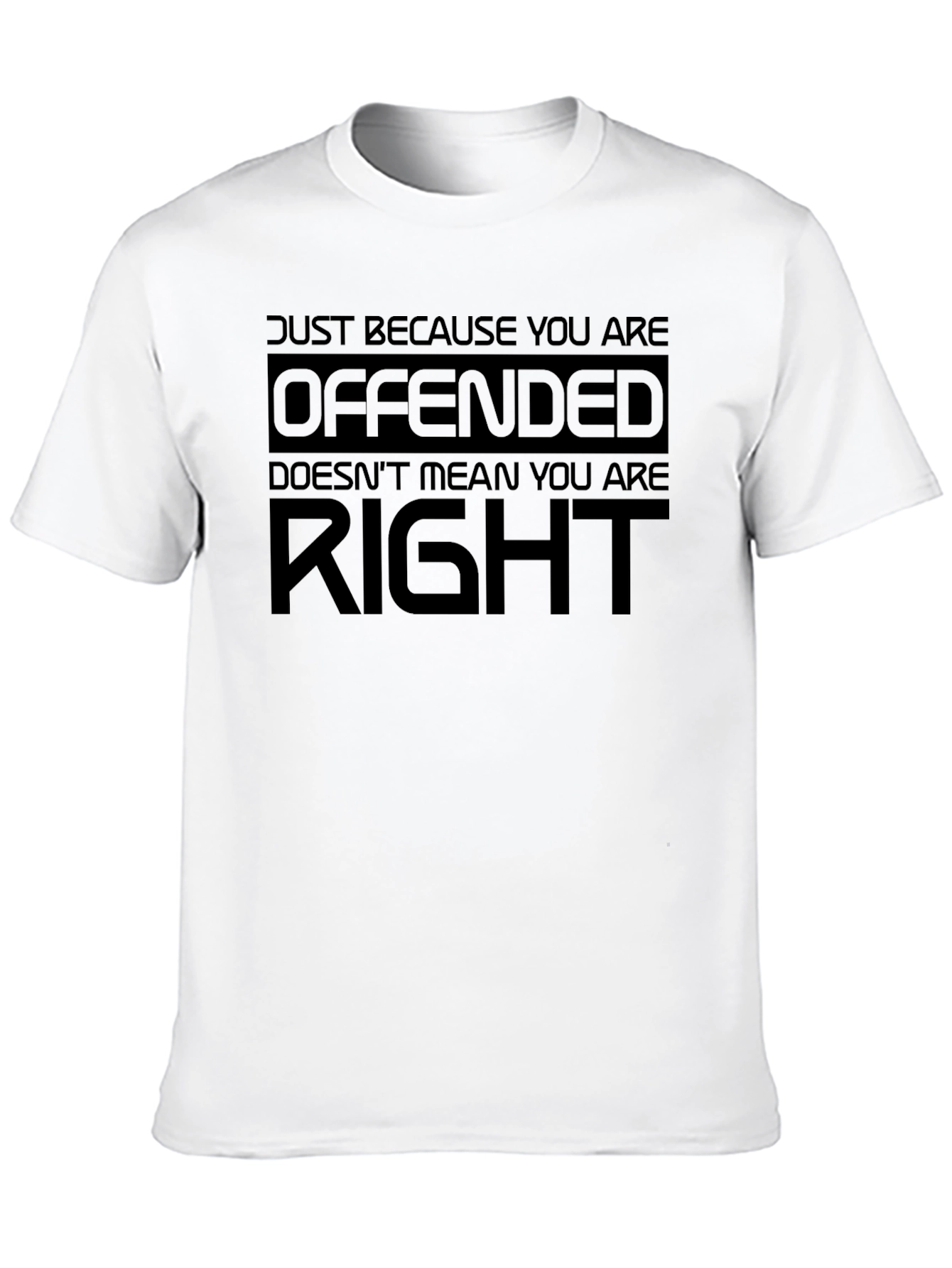 Black Offended Doesn't Mean Right Black T-Shirt view 10