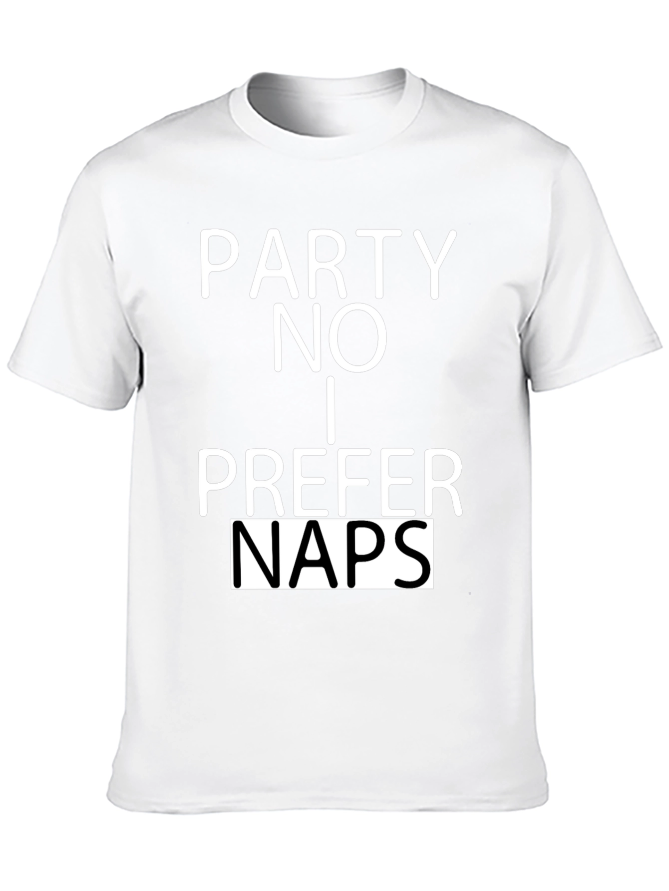 Black Party? No. I Prefer Naps Black Graphic T-Shirt view 10