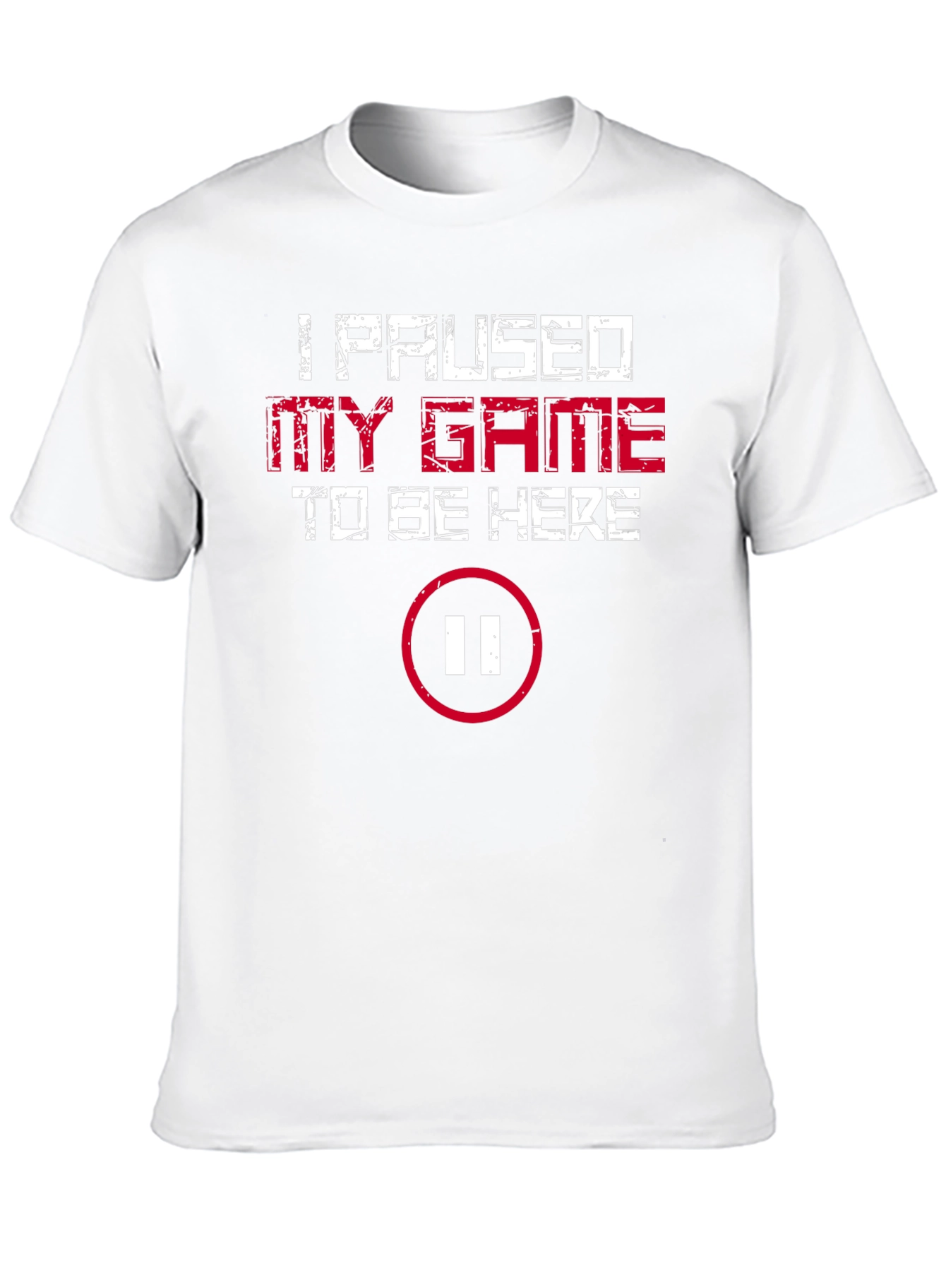 Black I Paused My Game Graphic T-Shirt - Gamer Humor Tee view 10
