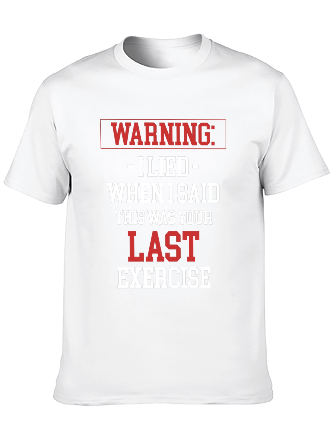 Black Warning: I Lied Exercise T-Shirt view 10