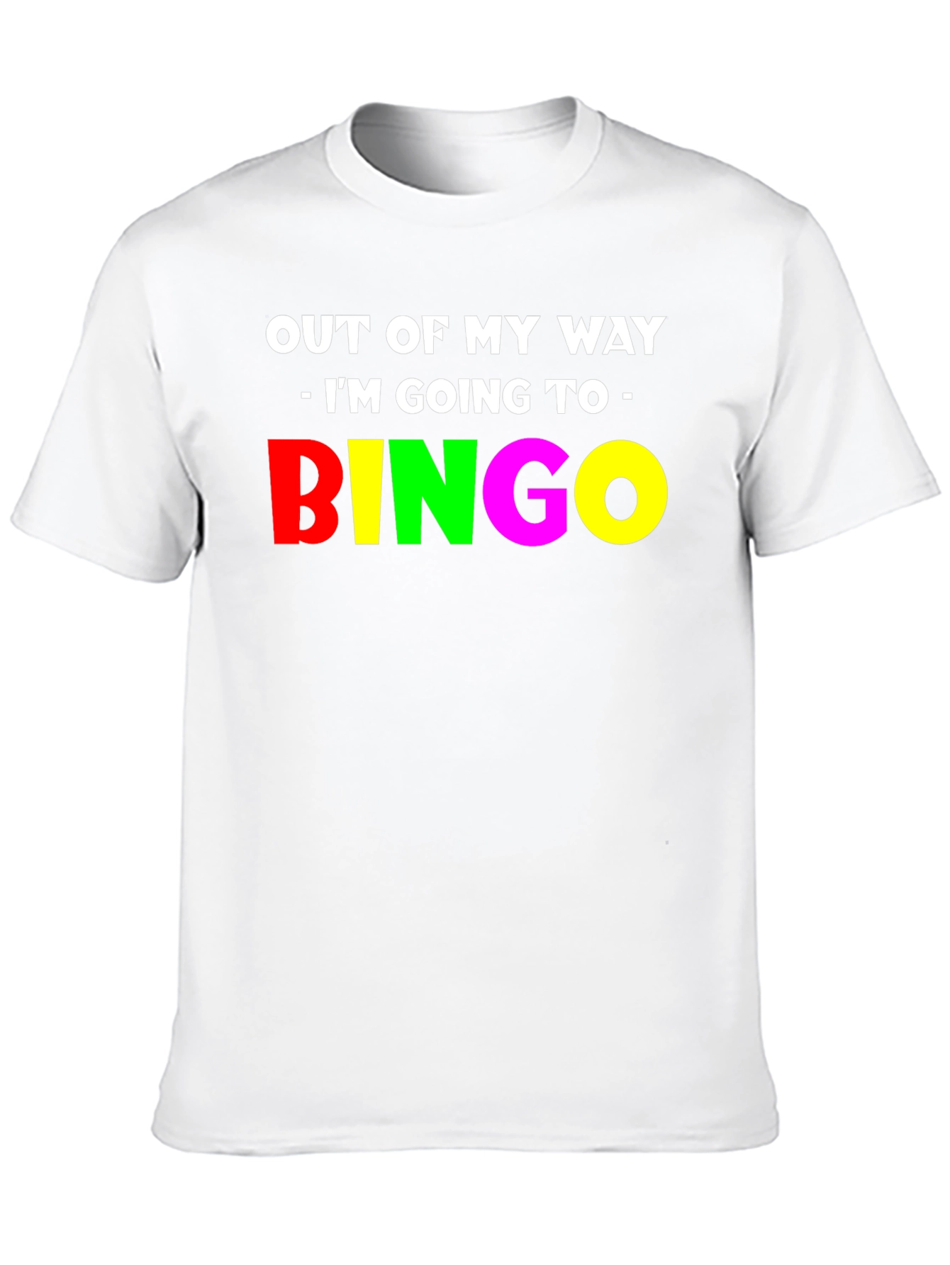 Black Funny Bingo T-Shirt - Out Of My Way! view 10