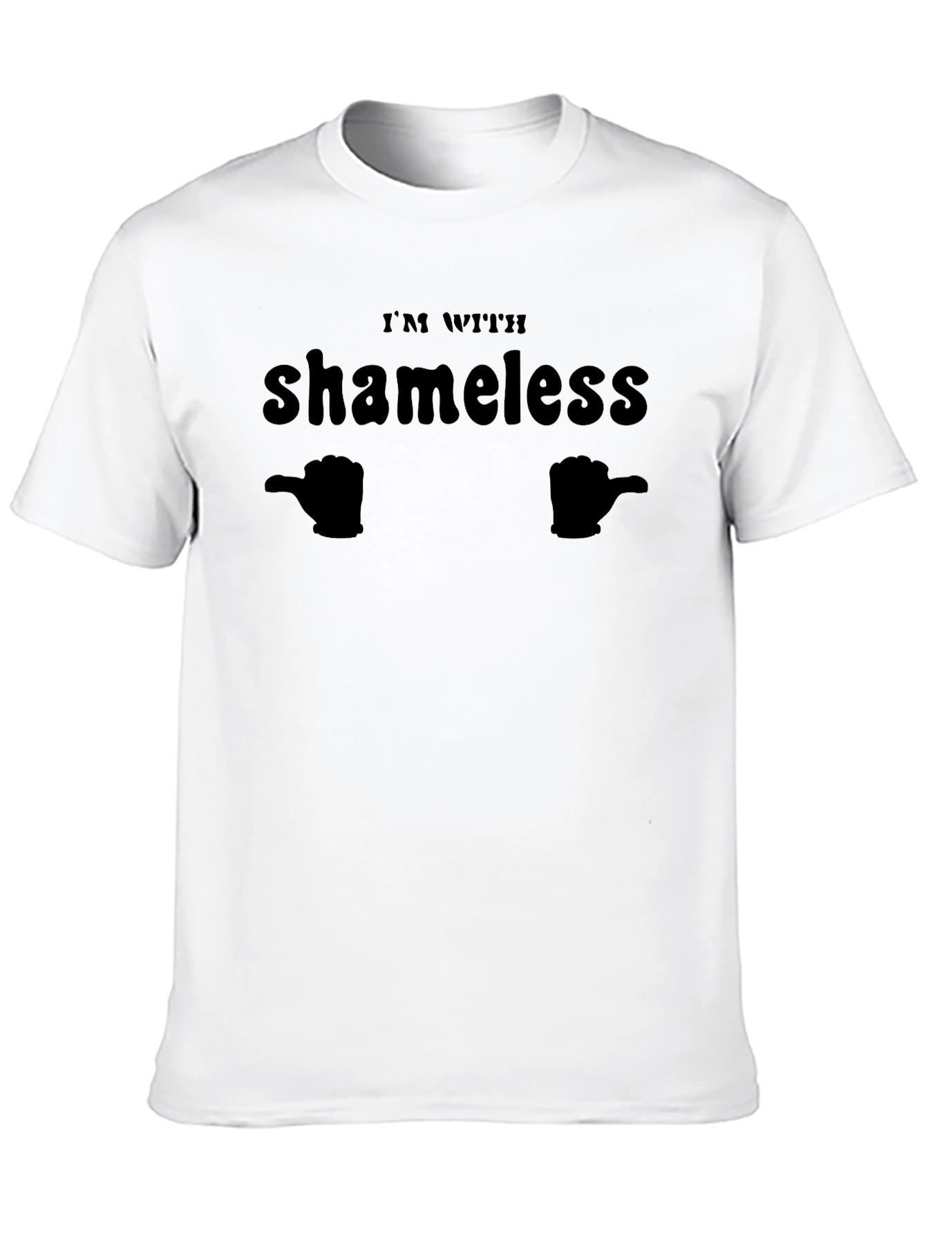 Black I'm With Shameless Funny Humor Black T-Shirt view 10