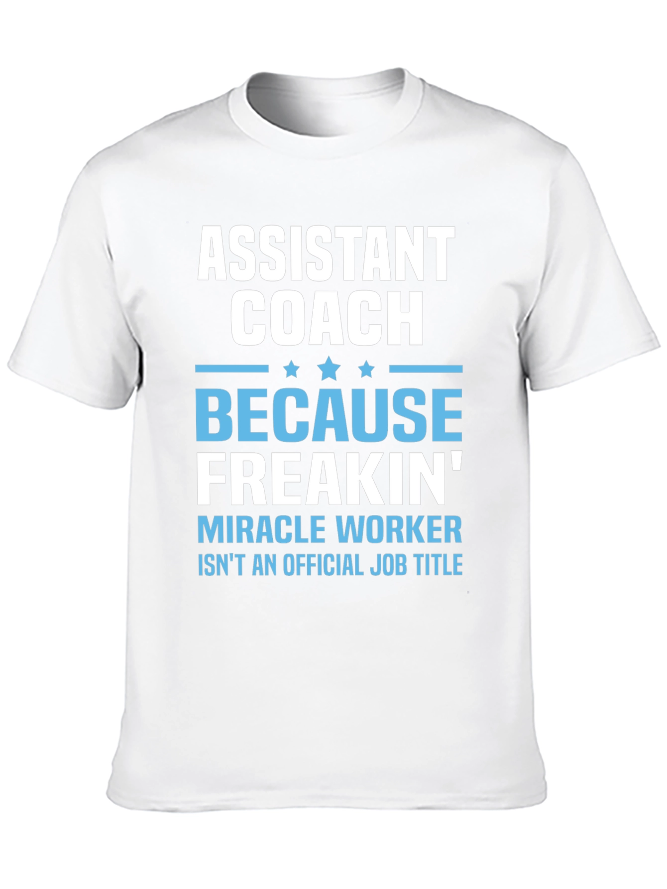 Black Assistant Coach Miracle Worker T-Shirt view 10
