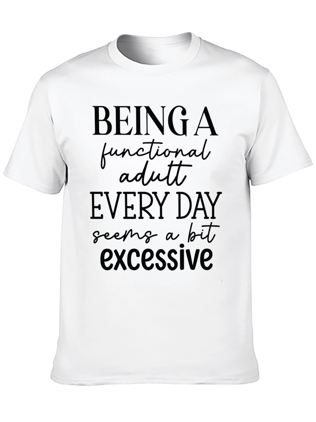Black Funny Functional Adult Graphic T-Shirt view 10