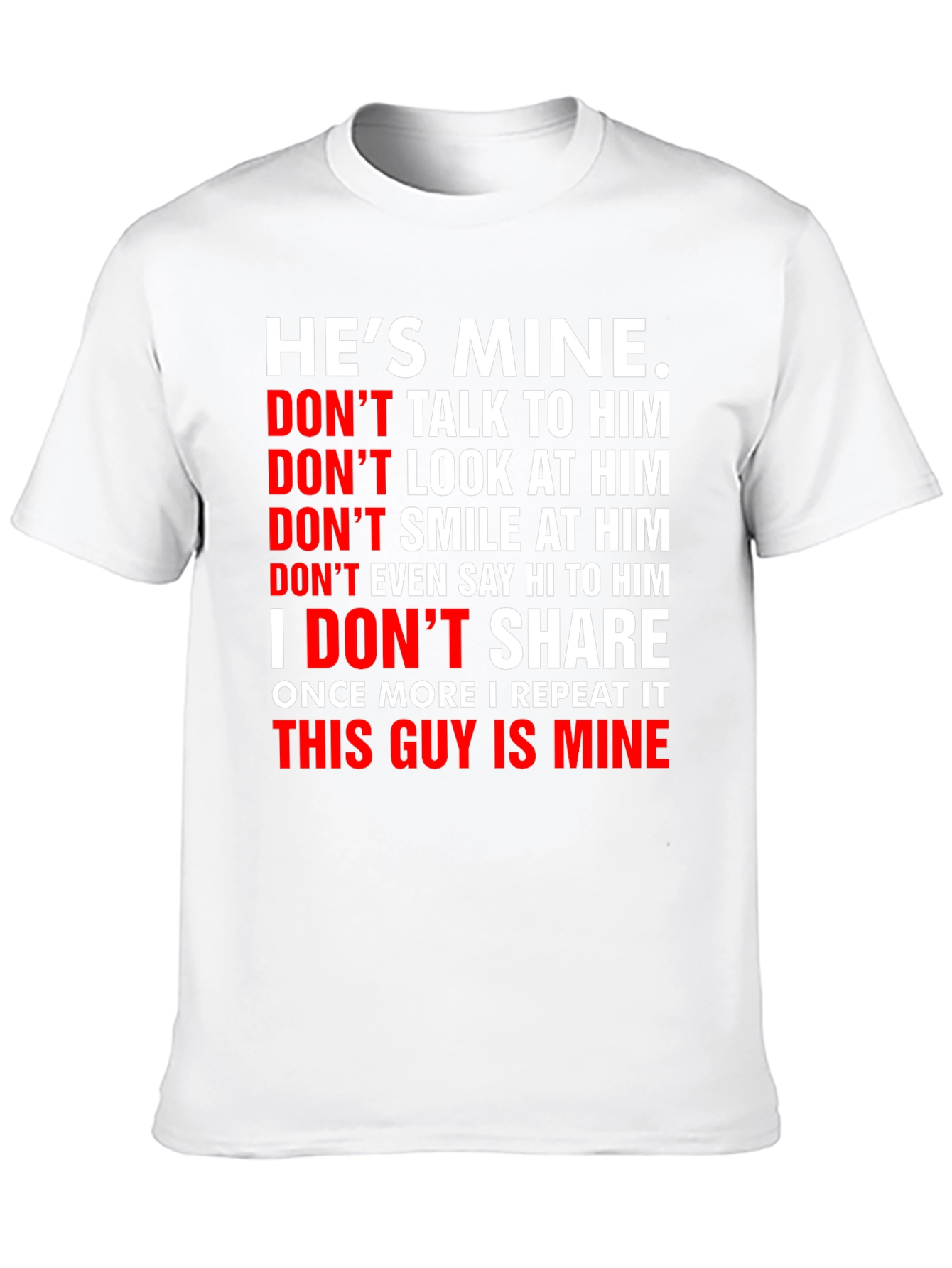 Black He's Mine Graphic Tee - Possessive Novelty T-Shirt view 10