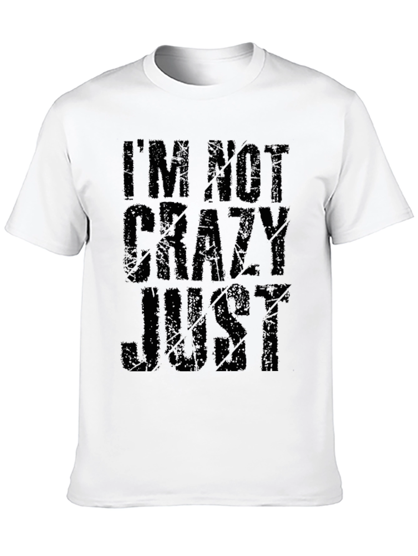 Black I'm Not Crazy Just Graphic T-Shirt - Black view 10
