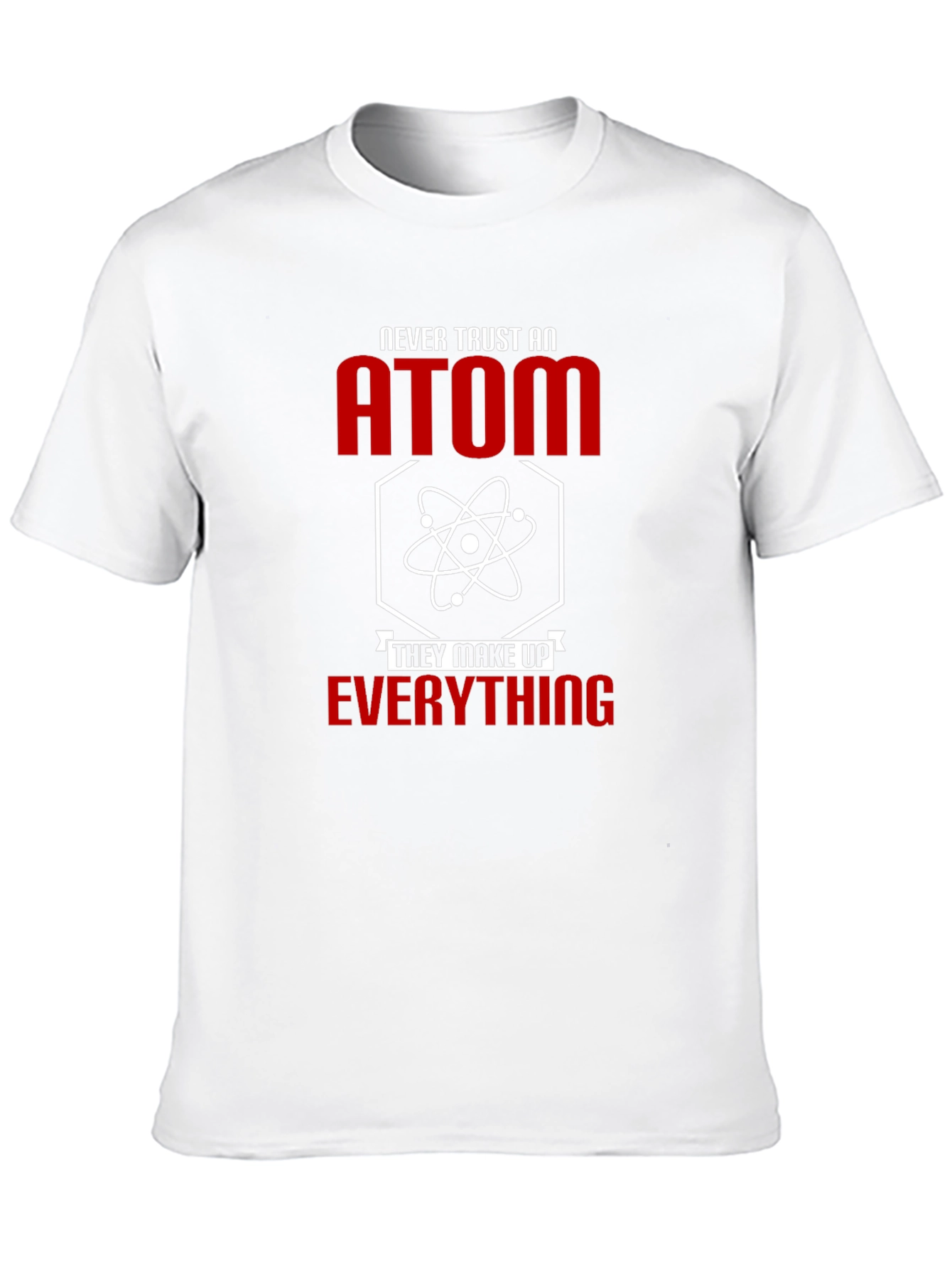 Black Never Trust an Atom Graphic Tee view 10