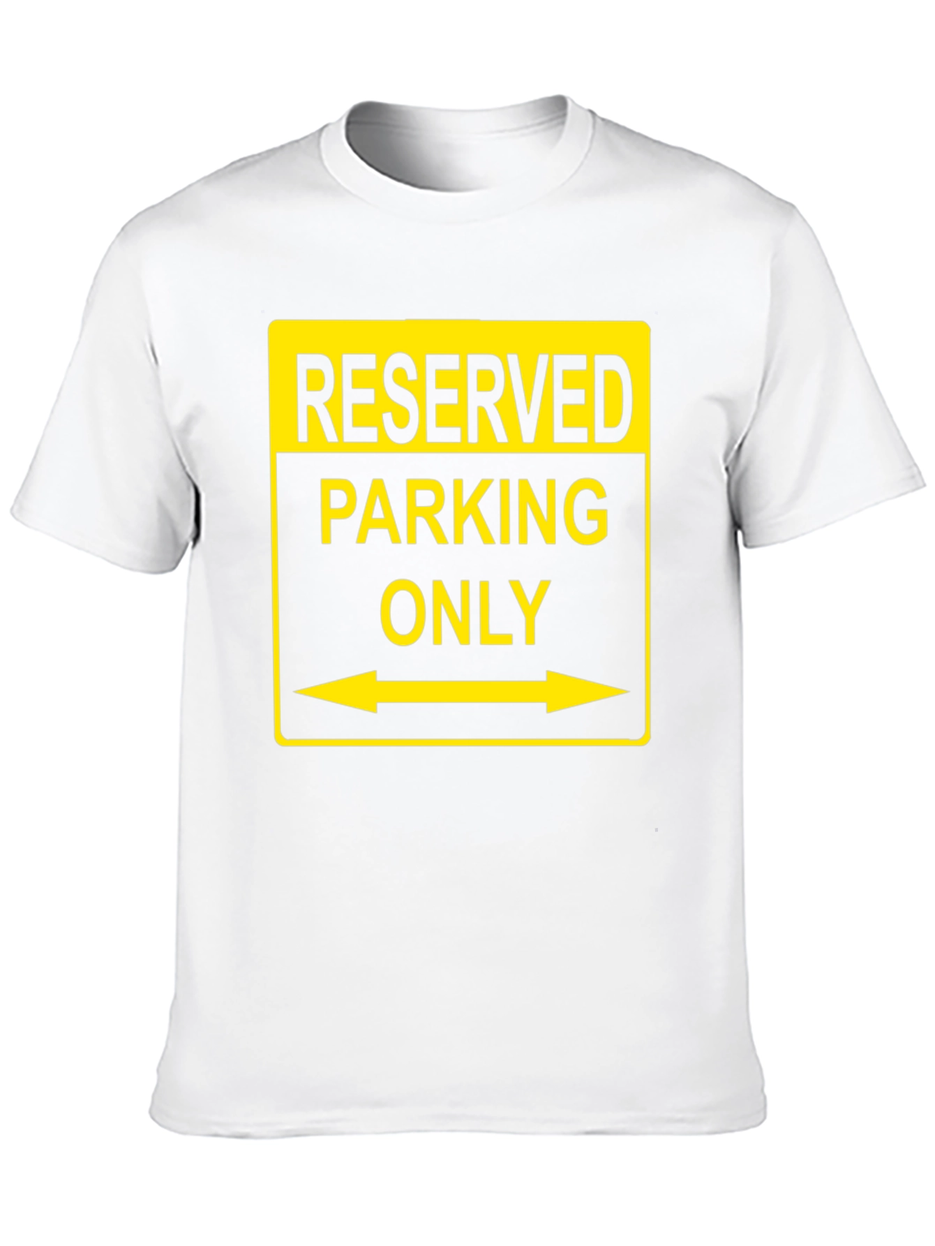 Black Reserved Parking Only T-Shirt - Novelty Humor Tee view 10
