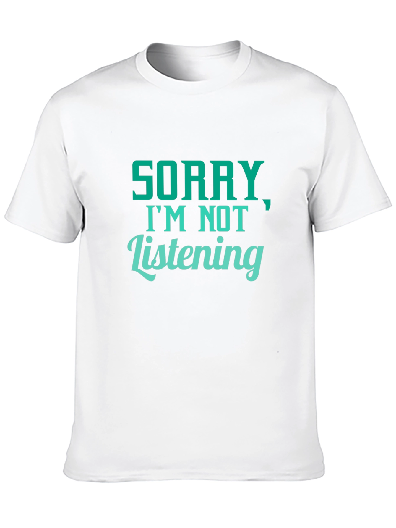 Black Funny Sorry I'm Not Listening Black T-Shirt view 10