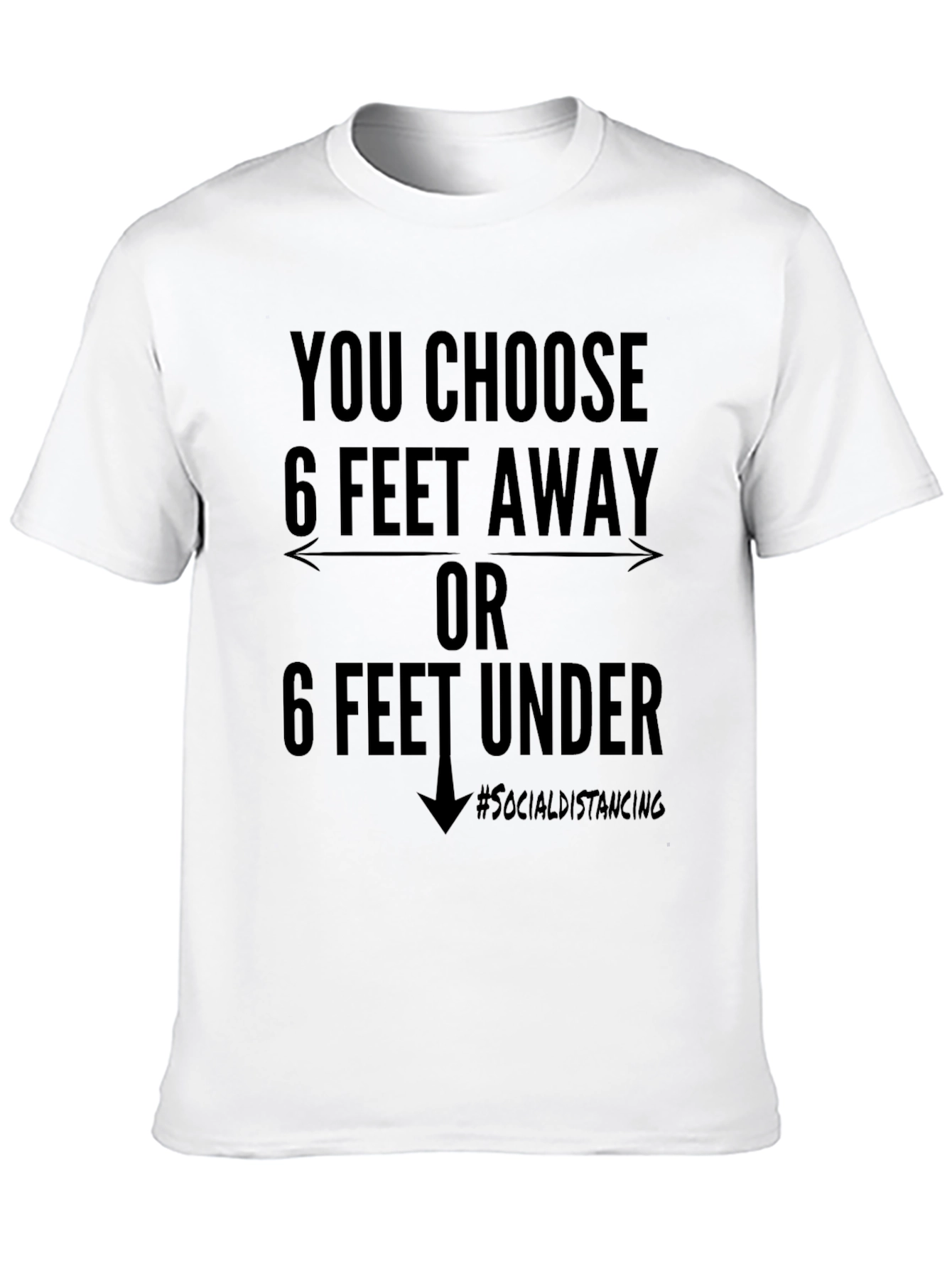Black Social Distancing T-Shirt: 6 Feet Away or Under Funny Novelty Tee view 10