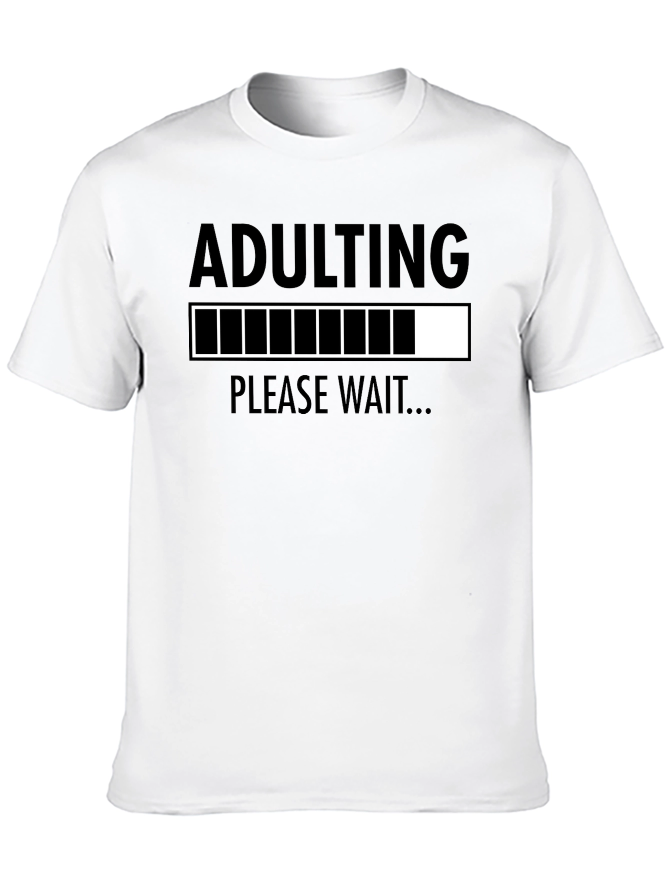 Black Adulting Please Wait T-Shirt Funny Graphic Tee view 10
