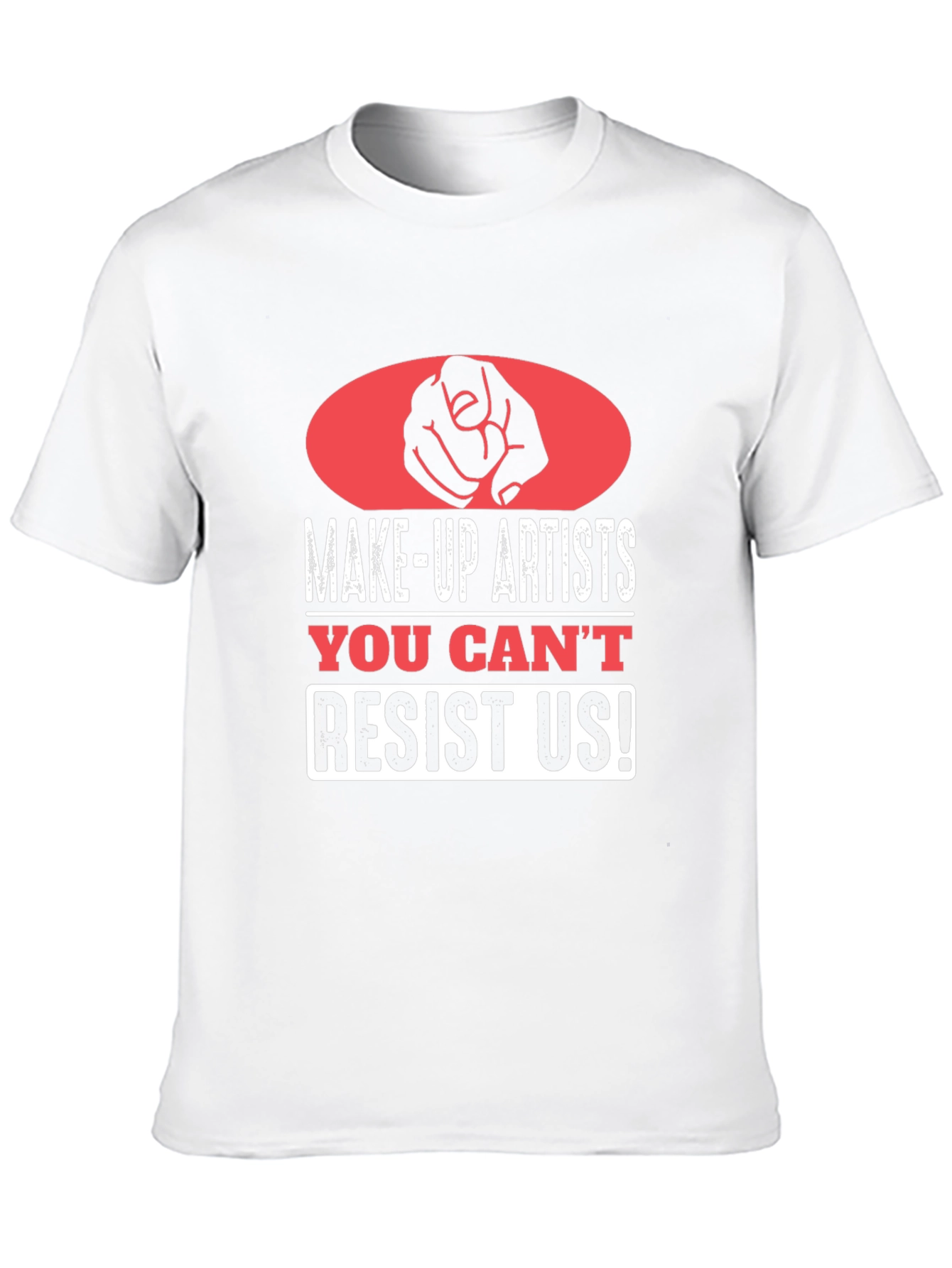 Black Makeup Artist T-Shirt - You Can't Resist Us! view 10