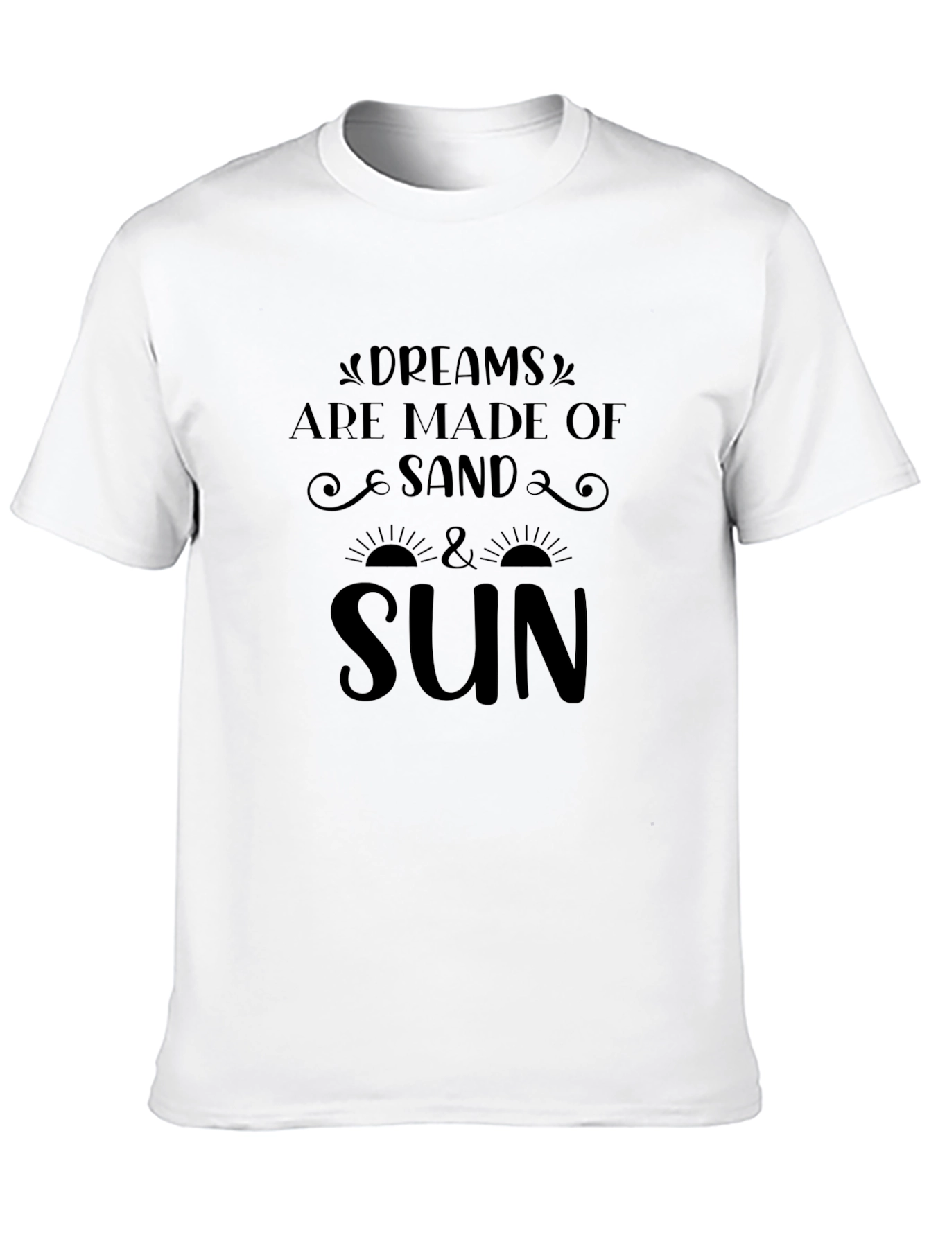 Black Dreams Are Made of Sand & Sun Graphic T-Shirt view 10