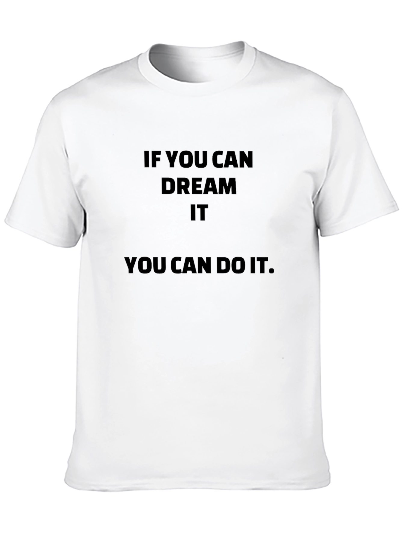 Black Motivational Dream It Do It Black T-Shirt view 10