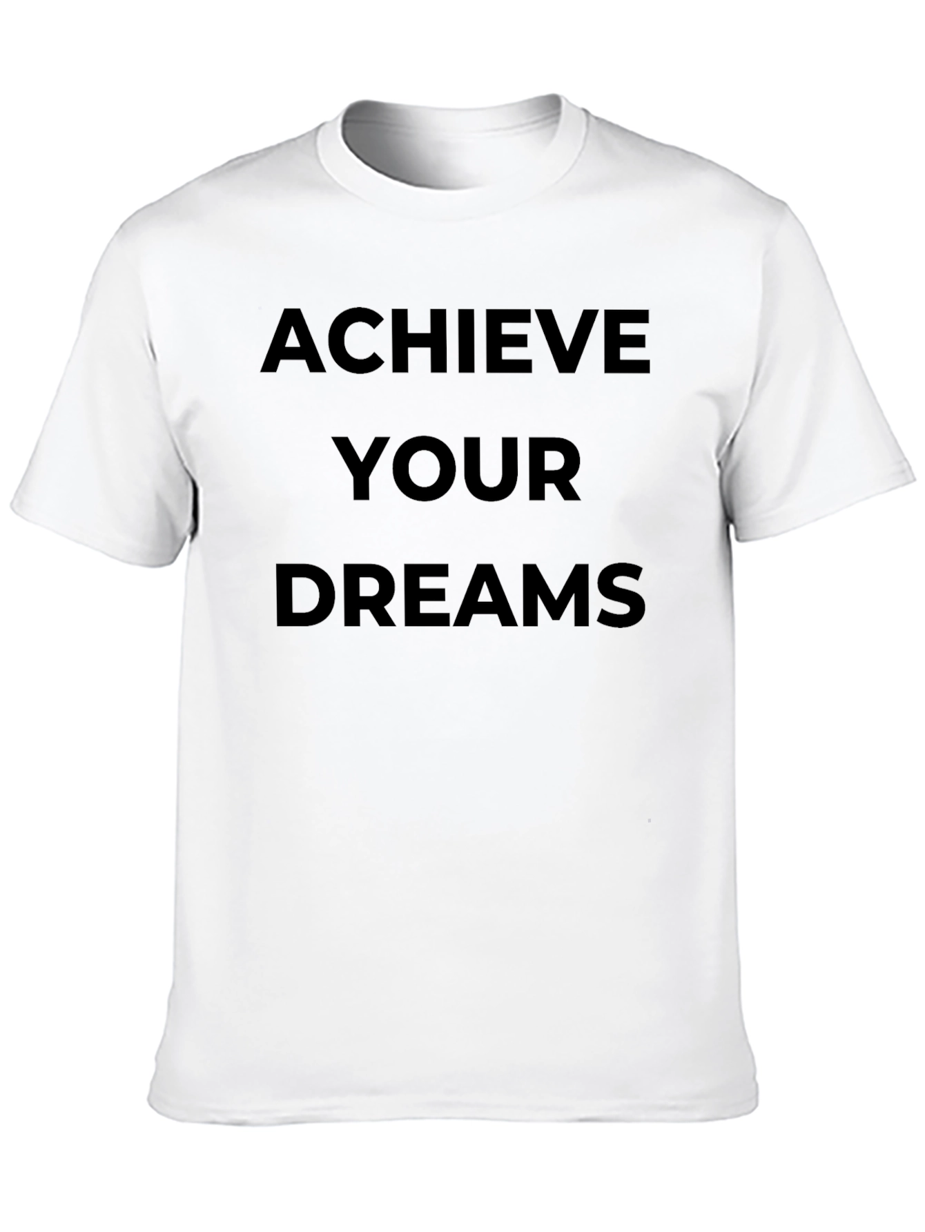 Black Achieve Your Dreams Black T-Shirt Motivation view 10